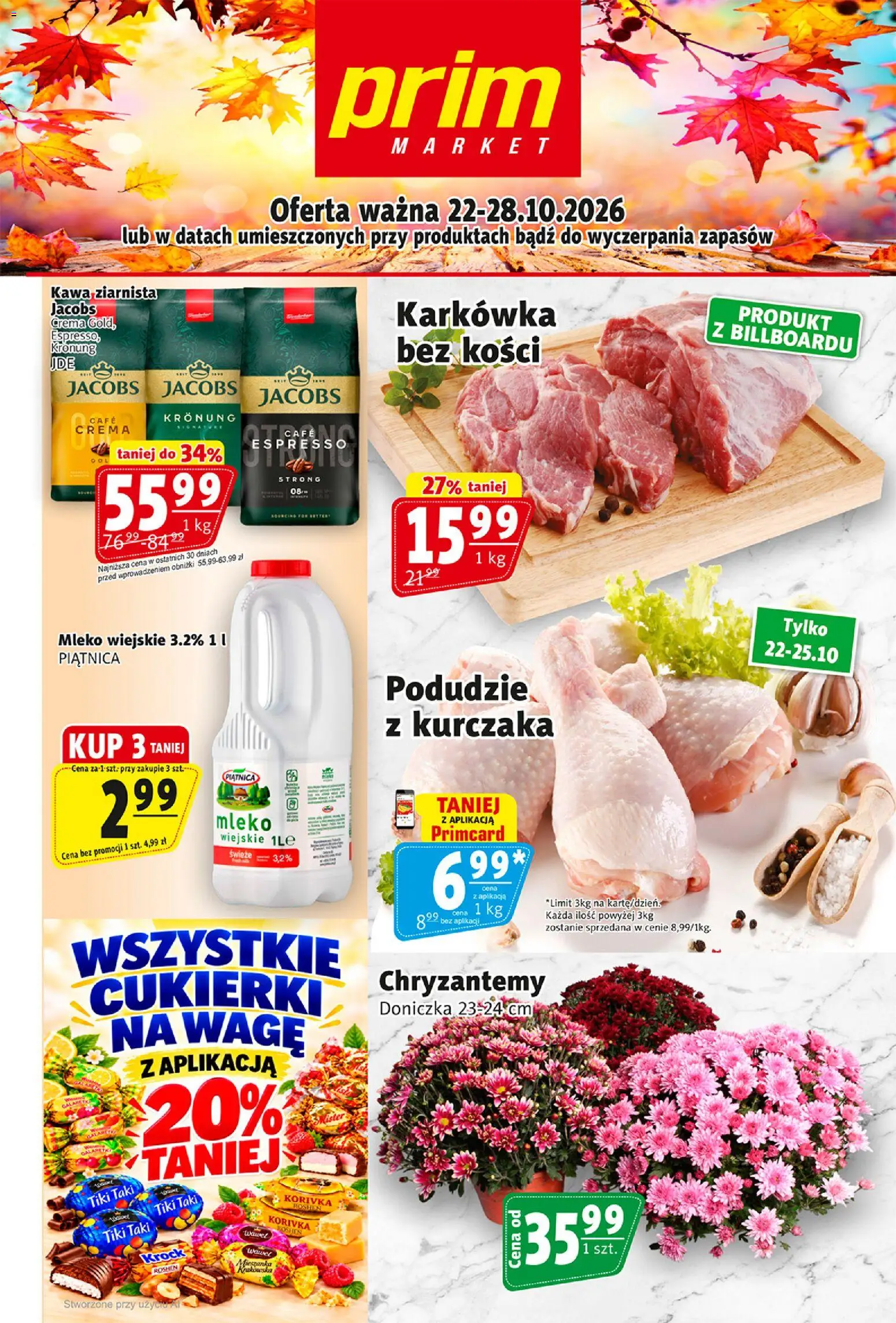 Prim Market gazetka od 22.10.2026 | Strona: 1 | Produkty: Jacobs, Doniczka, Kawa, Cukierki