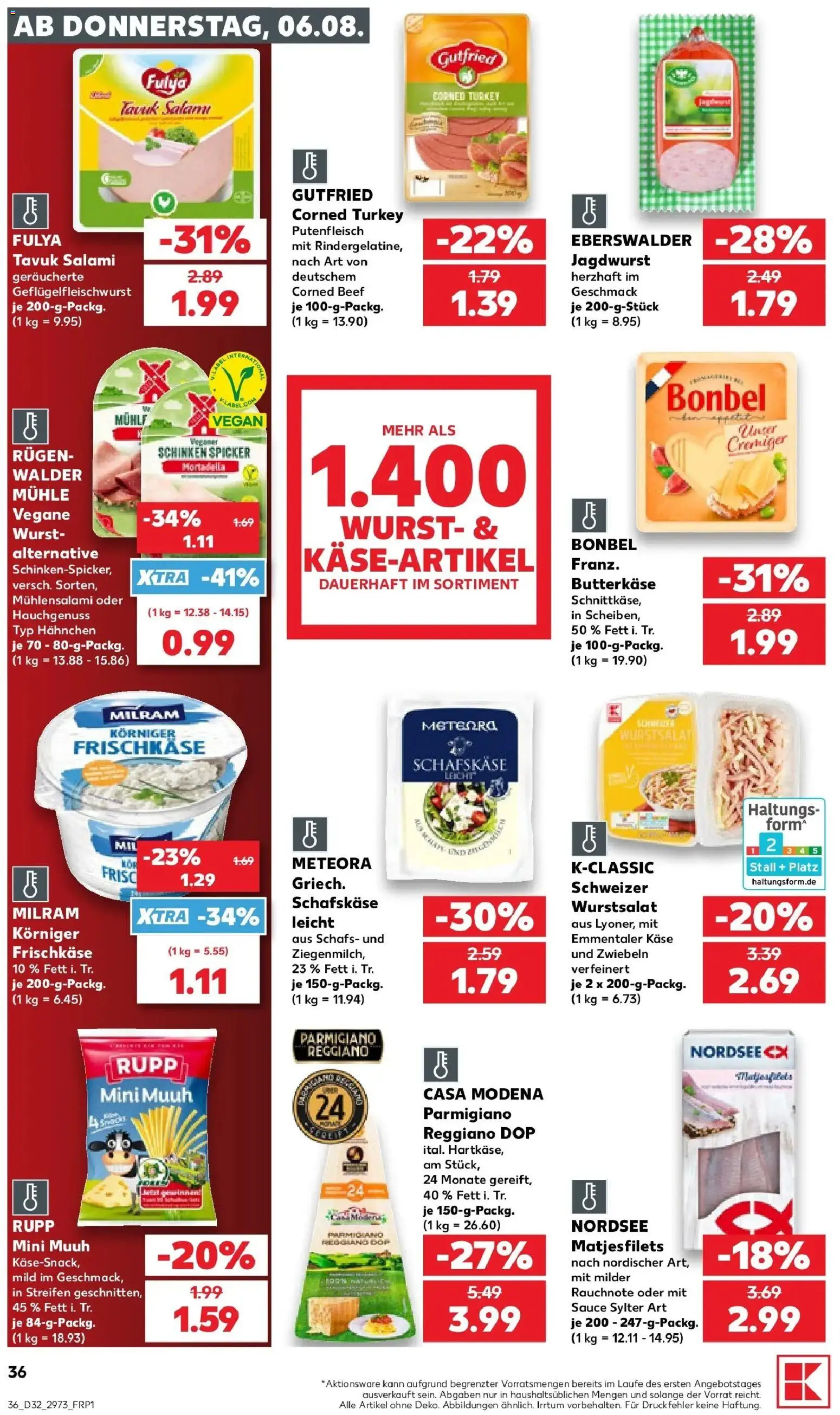 Prospekt Kaufland ab 06.08.2026 » Angebote Online zum Blättern | Seite: 36 | Produkte: Zwiebeln, Milram, Schinken, Frischkase