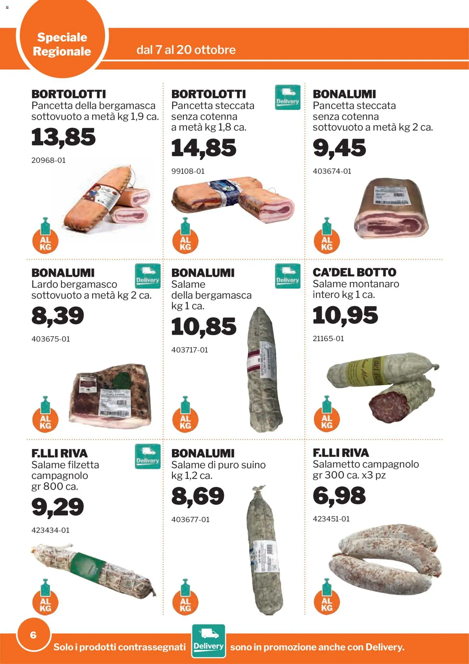 Volantino Sogegross del 07/10/2026 | Pagina: 6 | Prodotti: Salame, Pancetta, Lardo, Suino