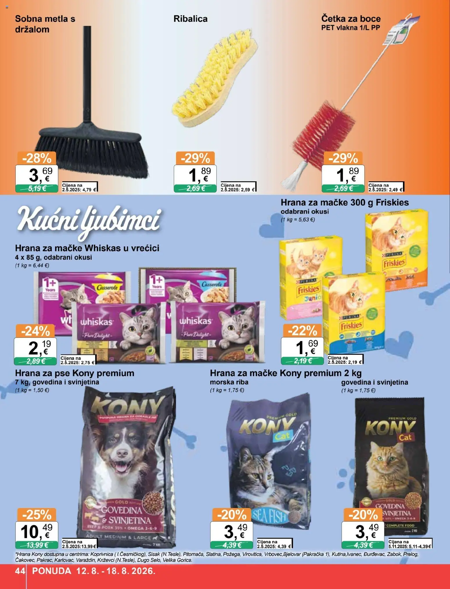KTC katalog | vrijedi od 12.08.2026 | Stranica: 44 | Proizvodi: Whiskas, Hrana za pse, Metla, Hrana za mačke