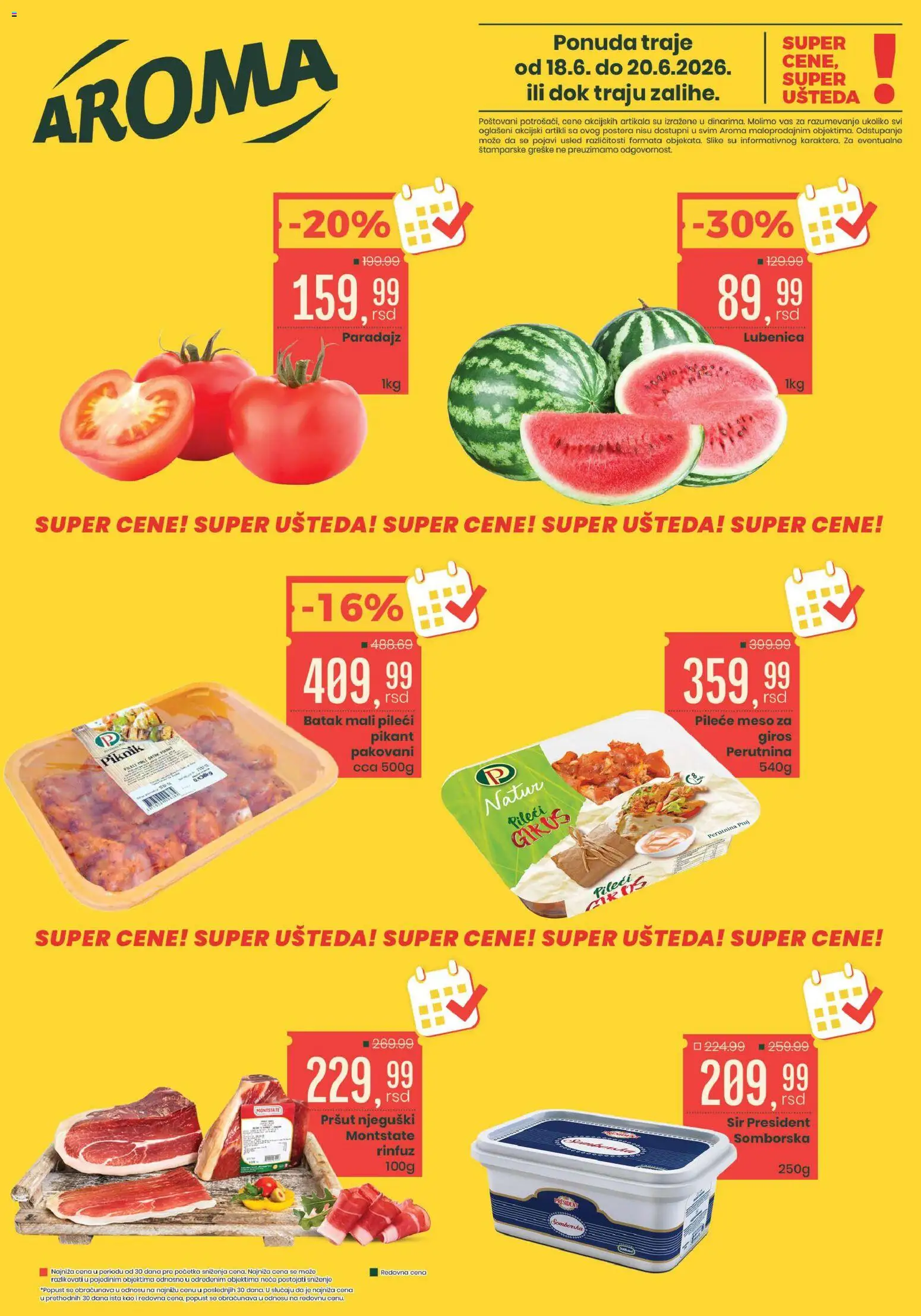 Aroma Market katalog - važi od 18.06.2026 | Strana: 1 | Proizvode: Pršut, Pileće meso, So, Sir