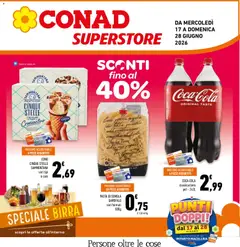 Anteprima del volantino Conad volantino Superstore Campania valido a partire dal 17.06.2026