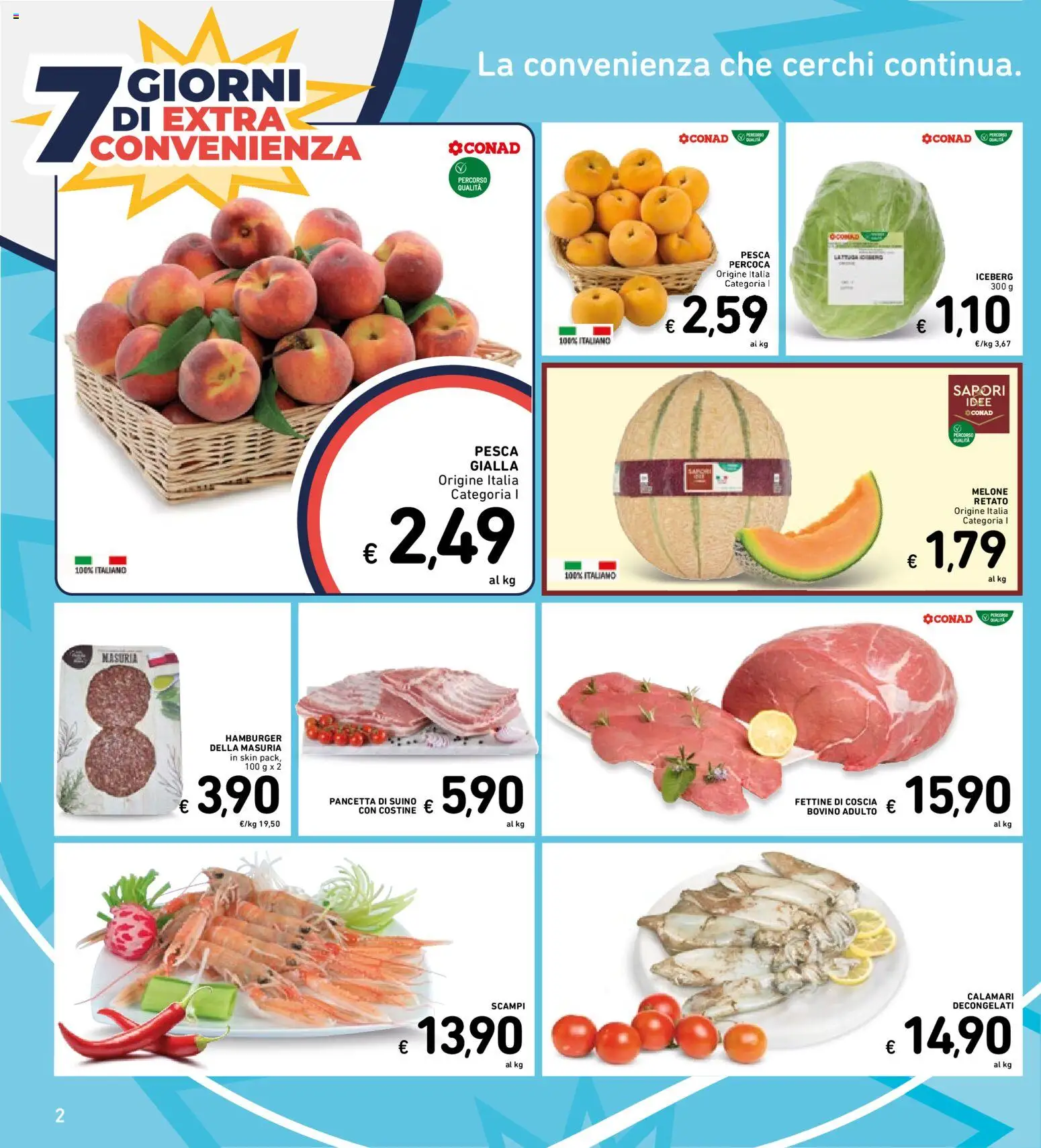 Volantino Spazio Conad del 11/08/2026 | Pagina: 29 | Prodotti: Pancetta, Calamari, Suino, Melone