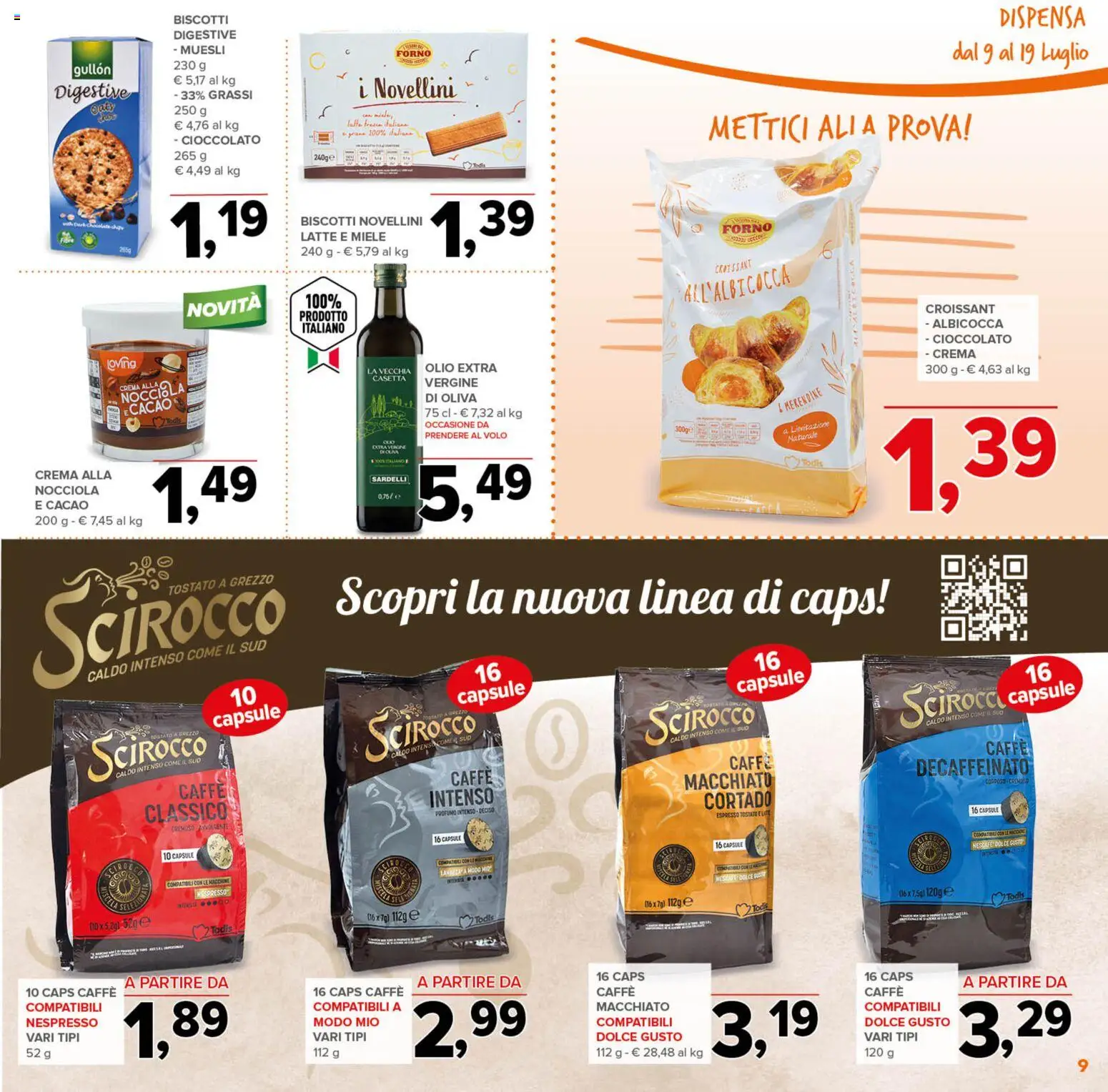 Volantino Todis del 09/07/2026 | Pagina: 9 | Prodotti: Biscotti, Latte, Croissant, Profumo