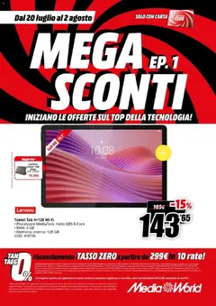 Anteprima del volantino Media World volantino Sconti valido a partire dal 20/07/2026 | Pagina: 15 | Prodotti: Top, Tablet