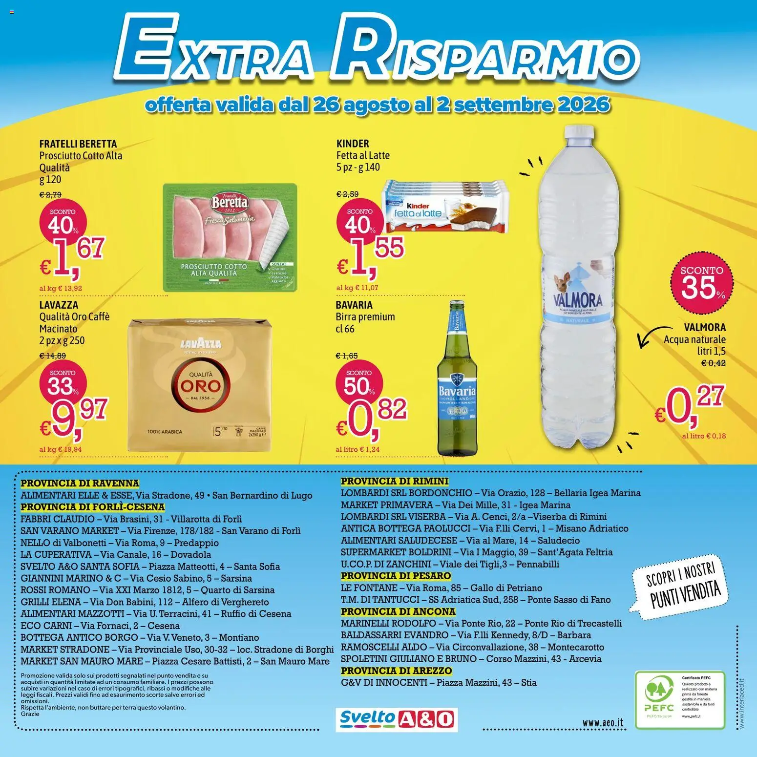 Volantino A&O del 20/08/2026 | Pagina: 8 | Prodotti: Prosciutto Cotto, Acqua naturale, Macinato, Terra