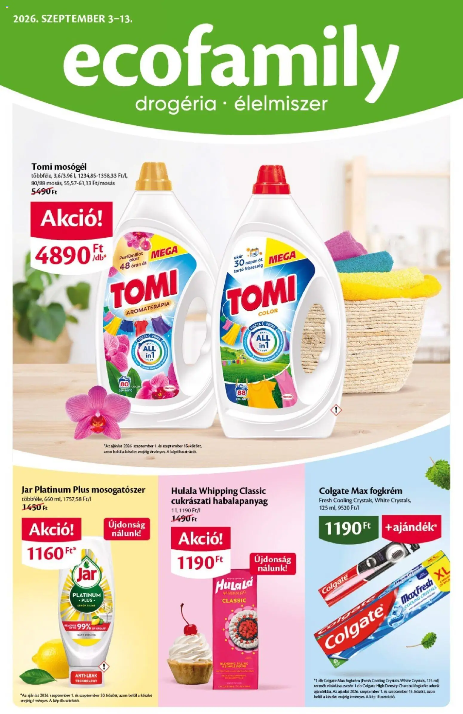 Ecofamily akciós ujság - amely érvényes a következő dátumtól: 2026.09.03. | Oldal: 1 | Termékek: Jar, Tartó, Fogkrém, Mosogatószer