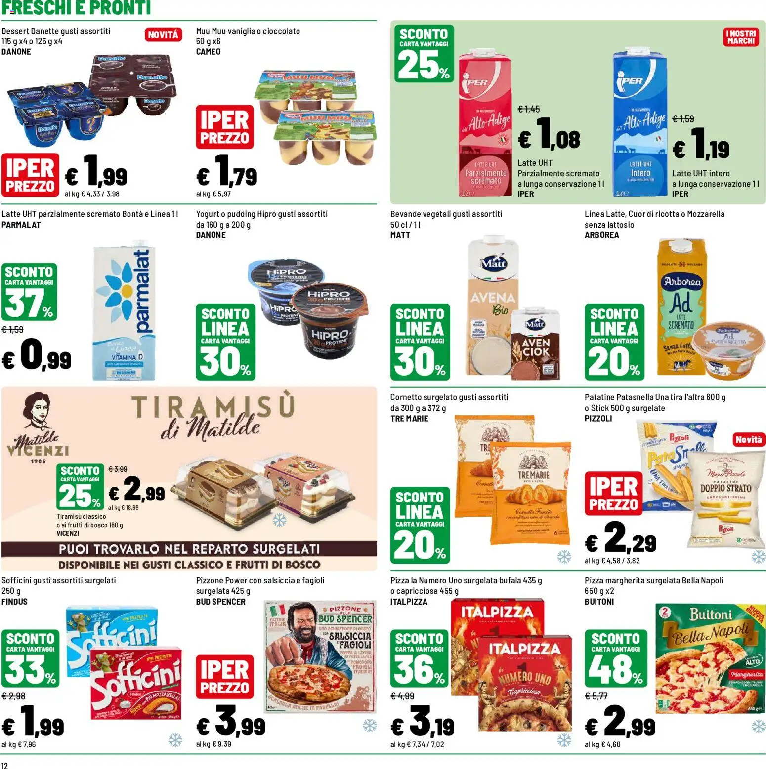 Volantino Iper del 12/10/2026 | Pagina: 12 | Prodotti: Patatine, Mozzarella, Pomodoro, Dessert