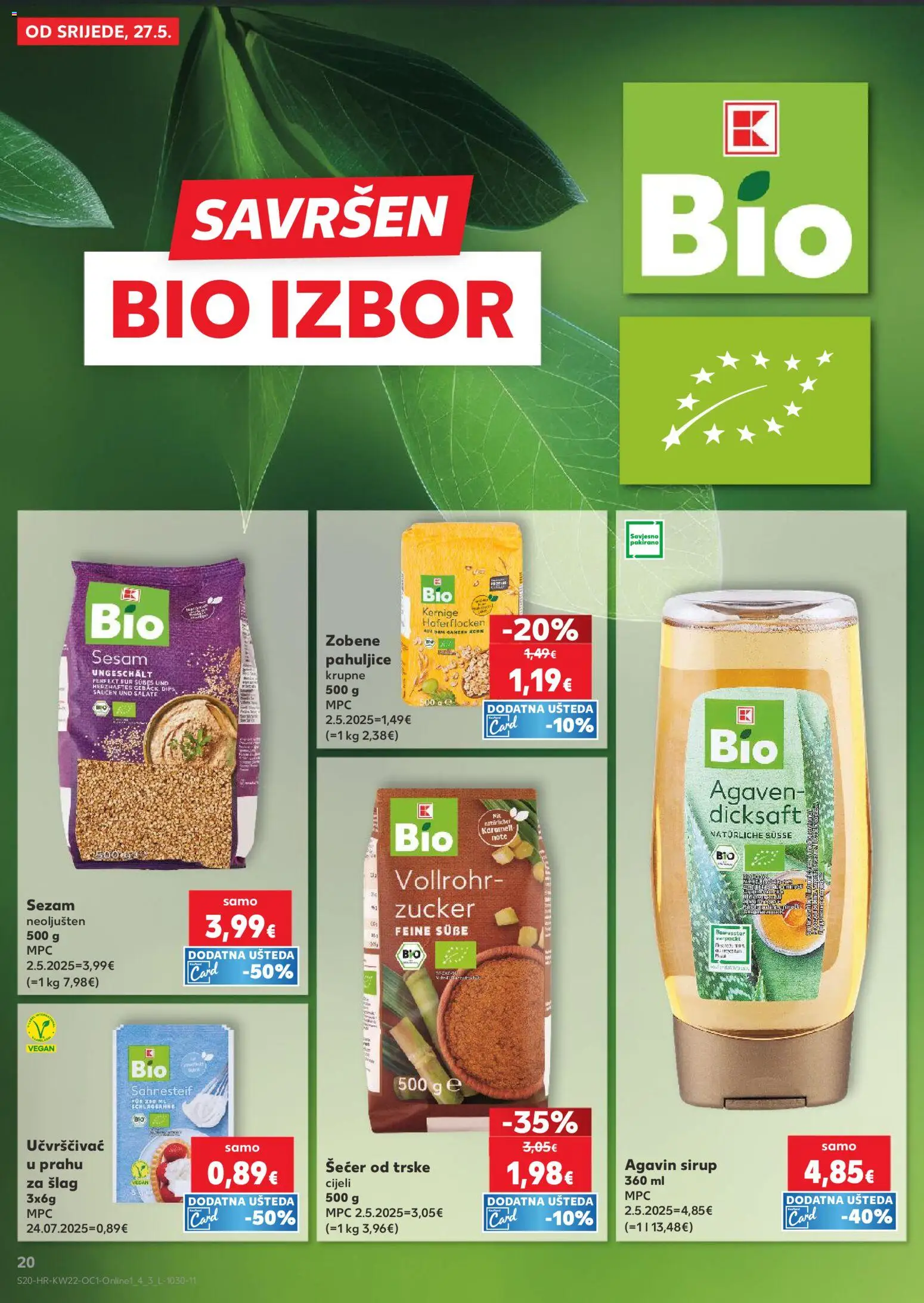 Kaufland katalog | vrijedi od 27.05.2026 | Stranica: 20 | Proizvodi: Zobene pahuljice, Pahuljice, Šlag, Sirup