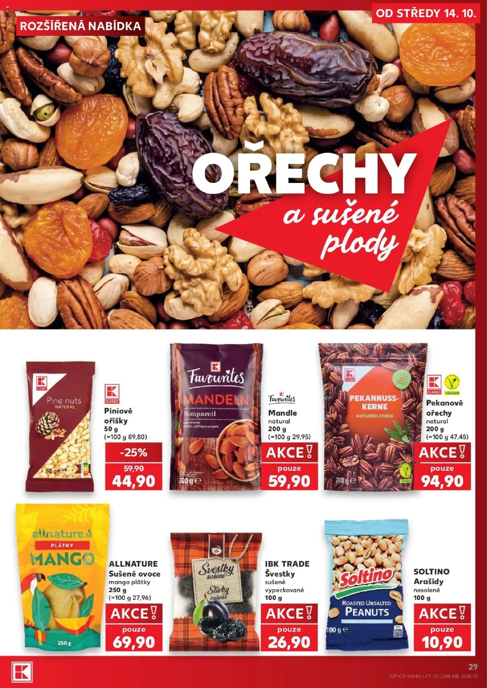 Kaufland leták - Liberec od 14.10.2026 | Strana: 29 | Produkty: Ovoce, Švestky, Ořechy, Sušené ovoce