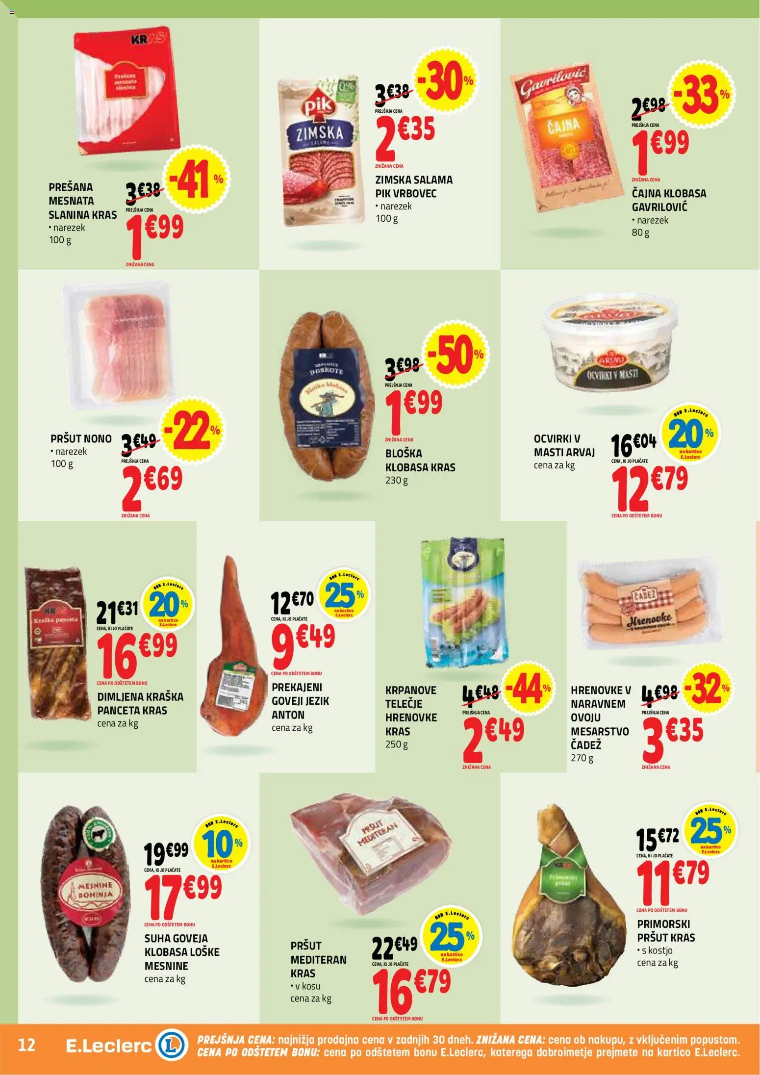 Novi E.leclerc katalog ponudbe – veljaven od 07.10.2026 | Stran: 12 | Izdelki: Hrenovke, Pršut, Panceta, Slanina