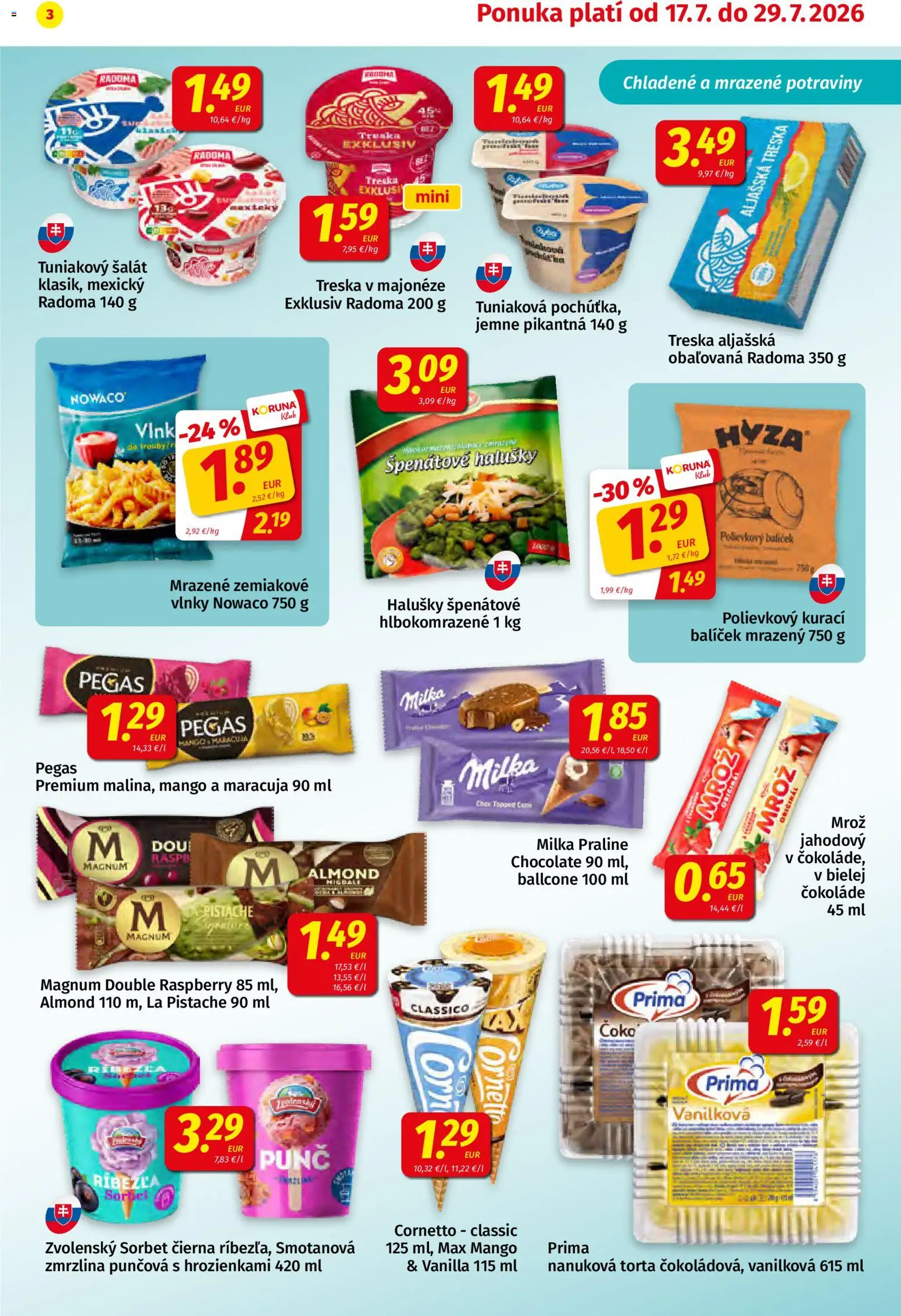 Nové Koruna akcie – leták je platný od 17.07.2026 | Strana: 3 | Produkty: Torta, Magnum, Šalát, Mango