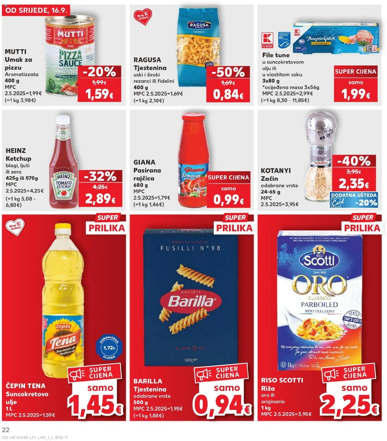Kaufland katalog | vrijedi od 16.09.2026 | Stranica: 22 | Proizvodi: Ulje, Tjestenina, Rajčica, Tuna