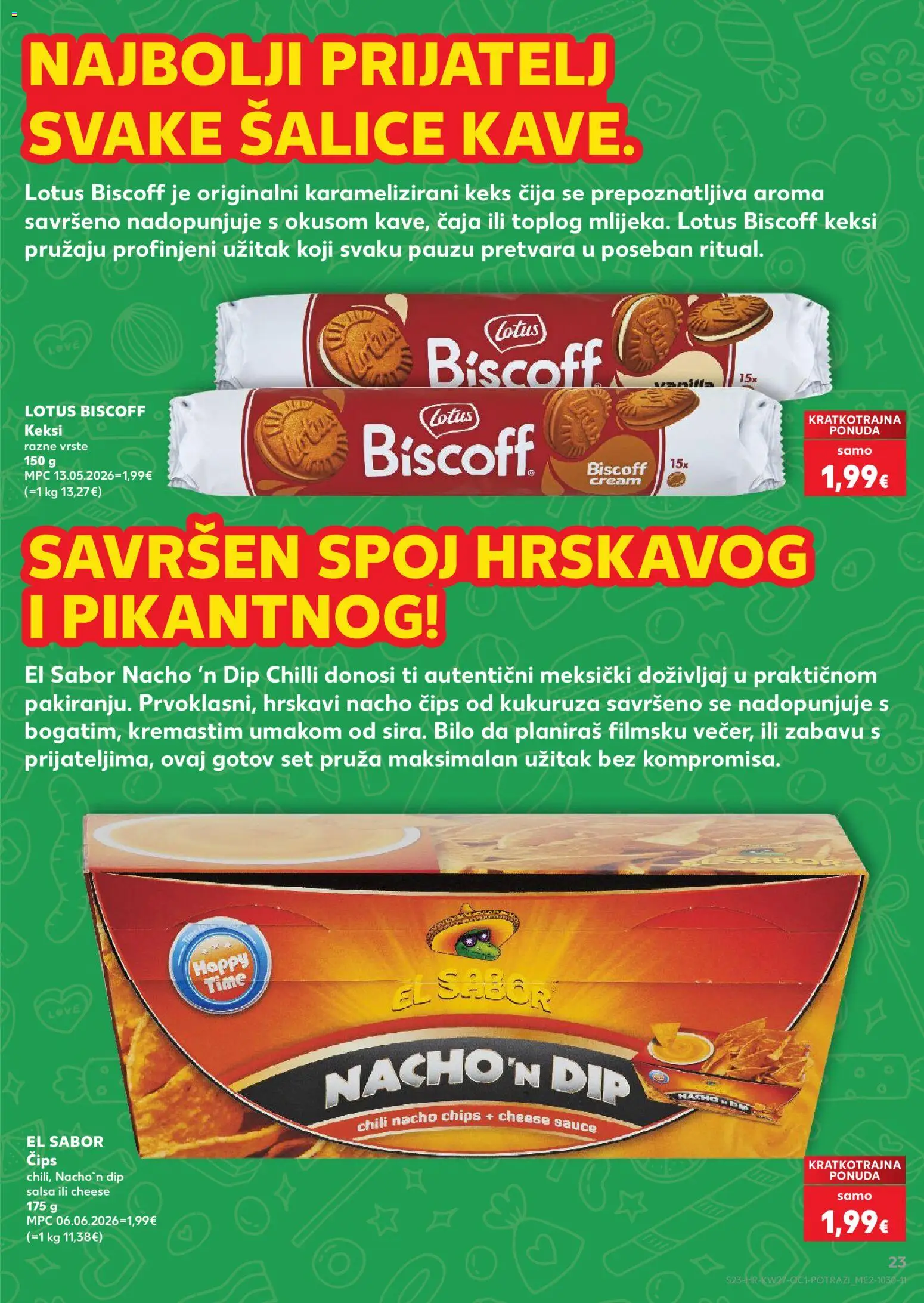 Kaufland katalog | vrijedi od 01.07.2026 | Stranica: 23 | Proizvodi: Keksi, Čips, Keks