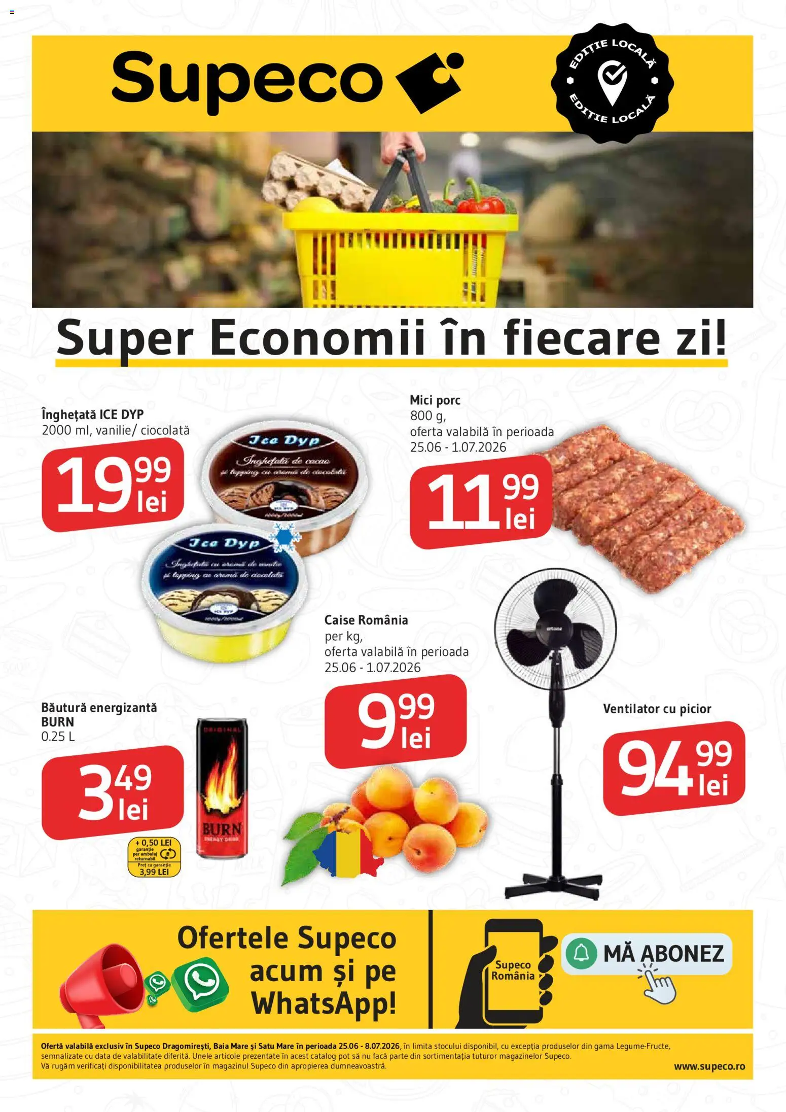 Noul catalog Supeco – valabil de la 25.06.2026 | Pagină: 1 | Produse: Ciocolată, Băutură energizantă, Înghețată, Ahtapot
