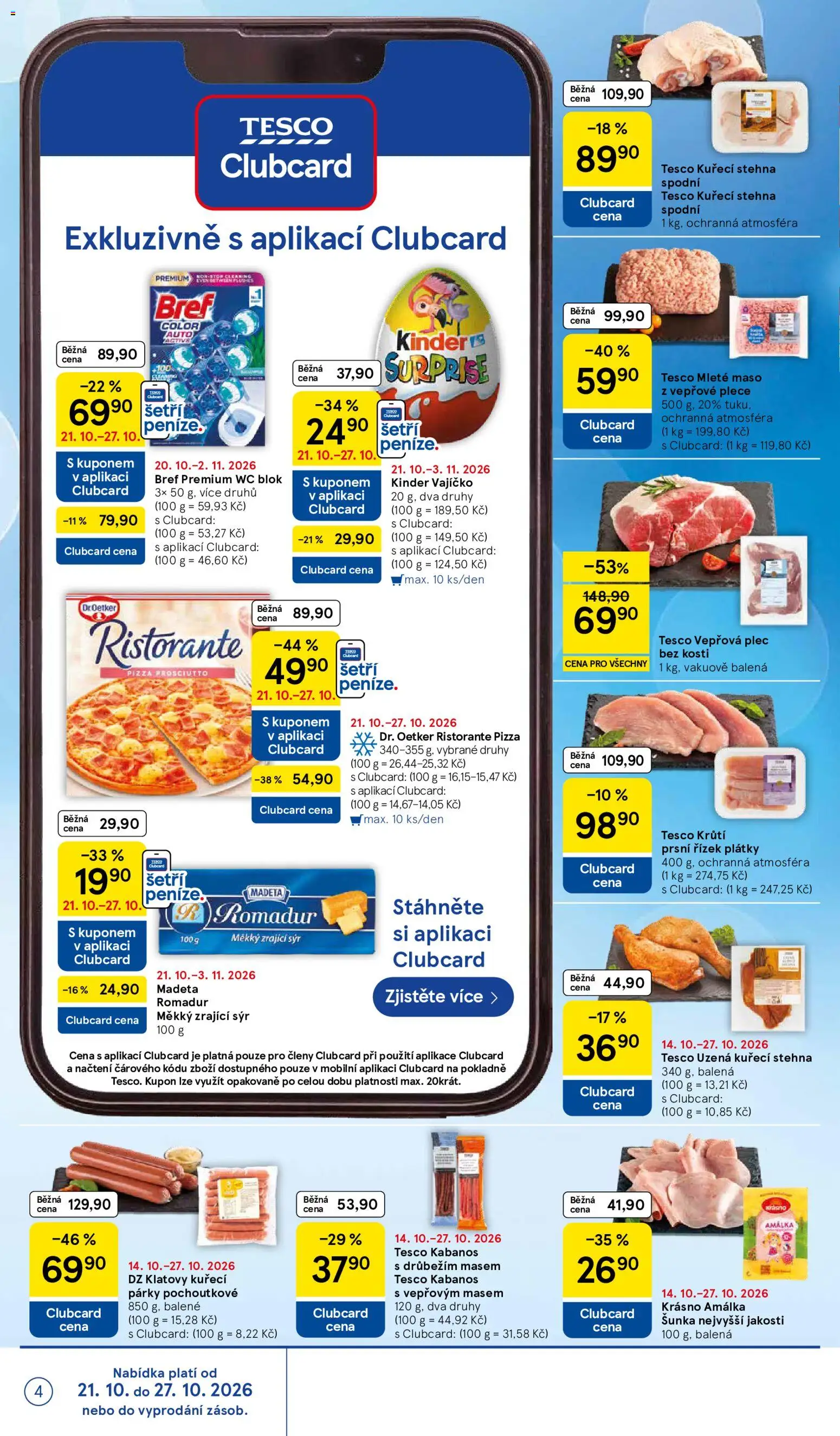 Tesco leták - Supermarket od 21.10.2026 | Strana: 4 | Produkty: Kinder vajíčko, Wc blok, Blok, Kuřecí stehna