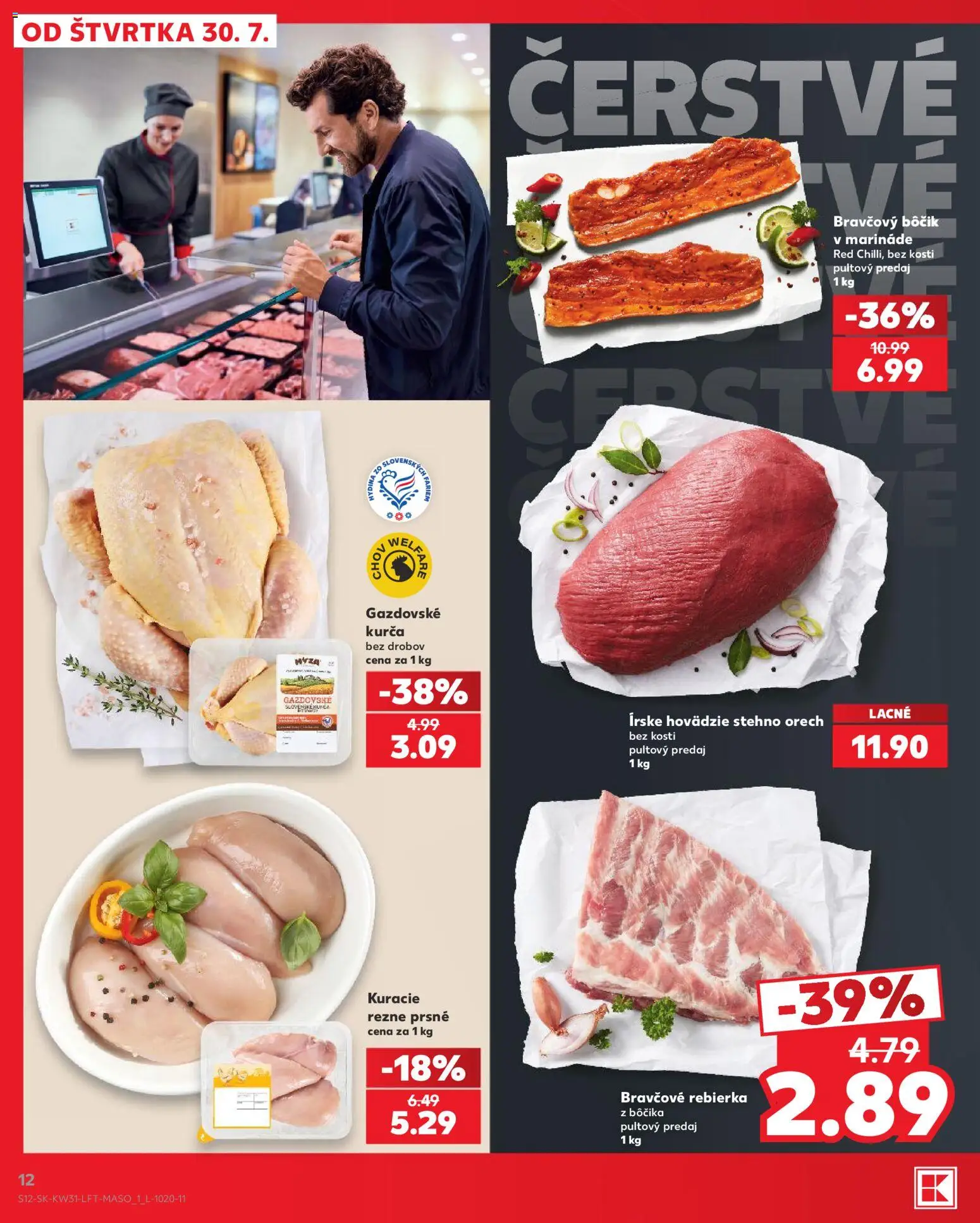 Nové Kaufland akcie – leták je platný od 30.07.2026 | Strana: 12 | Produkty: Bravčový bôčik, Kurča