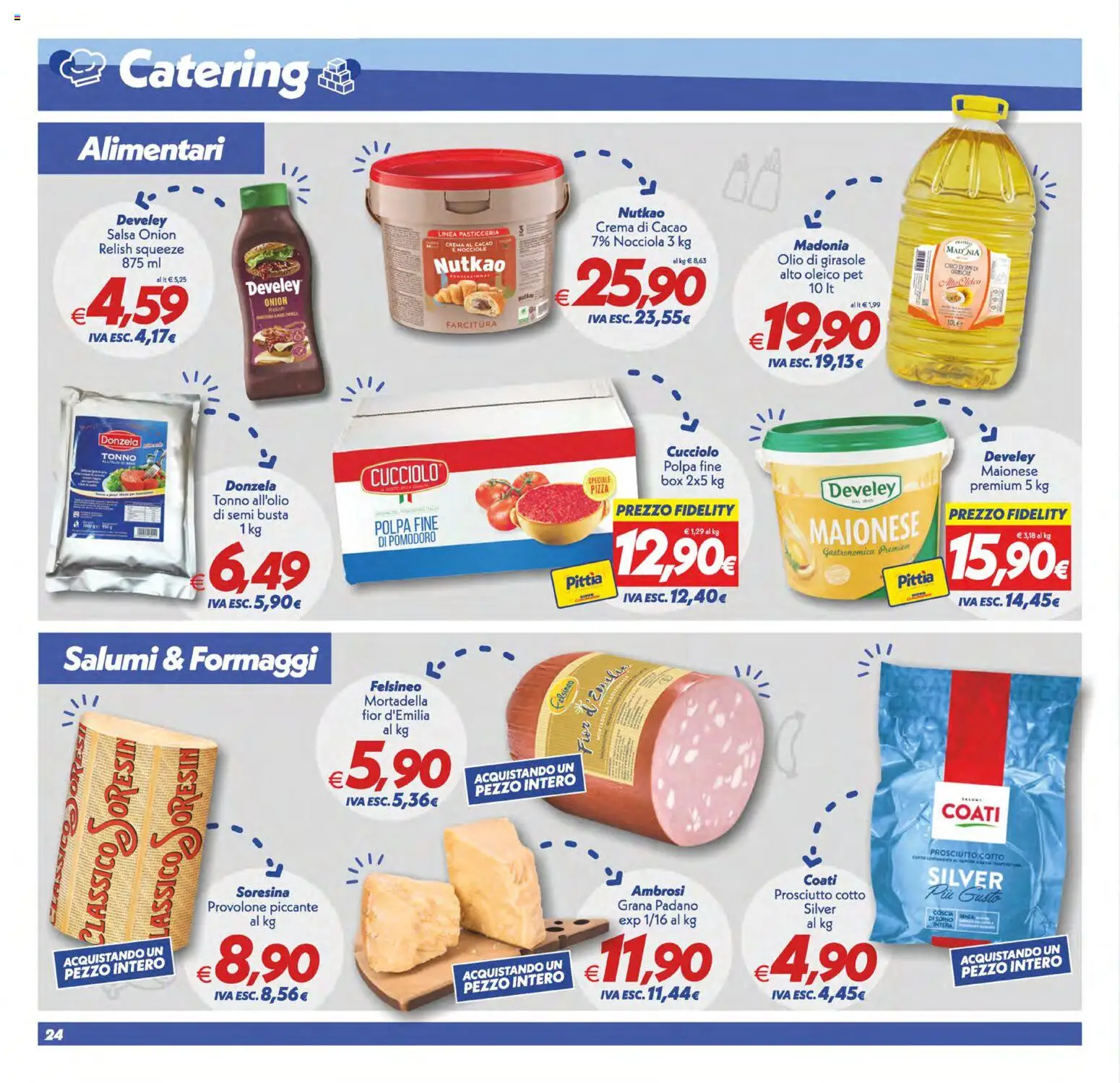 Volantino SuperConveniente del 23/10/2026 | Pagina: 24 | Prodotti: Crema, Prosciutto Cotto, Salsa, Grana Padano