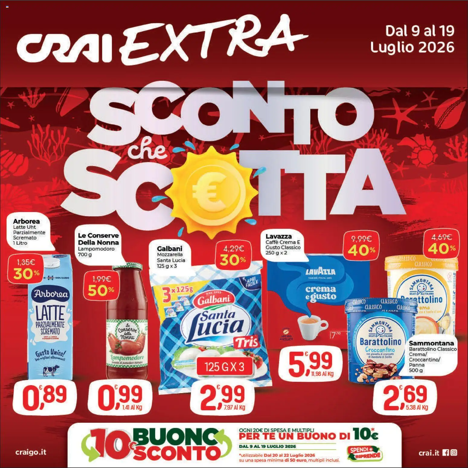 Volantino CRAI del 09/07/2026 | Pagina: 1 | Prodotti: Tè, Panna, Mozzarella, Lavazza