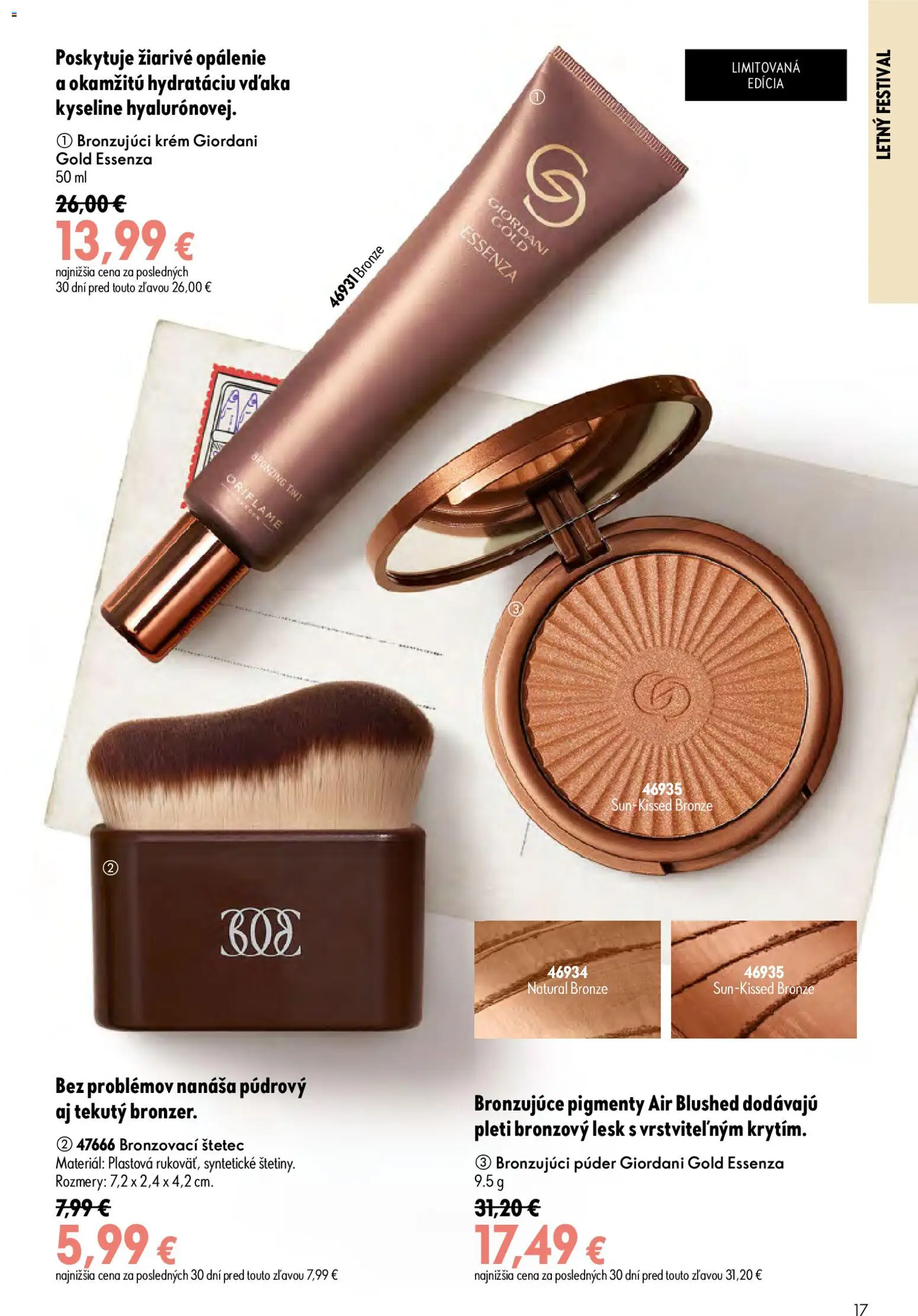 Nové Oriflame akcie – leták je platný od 08.07.2026 | Strana: 17 | Produkty: Púder, Štetec, Krém