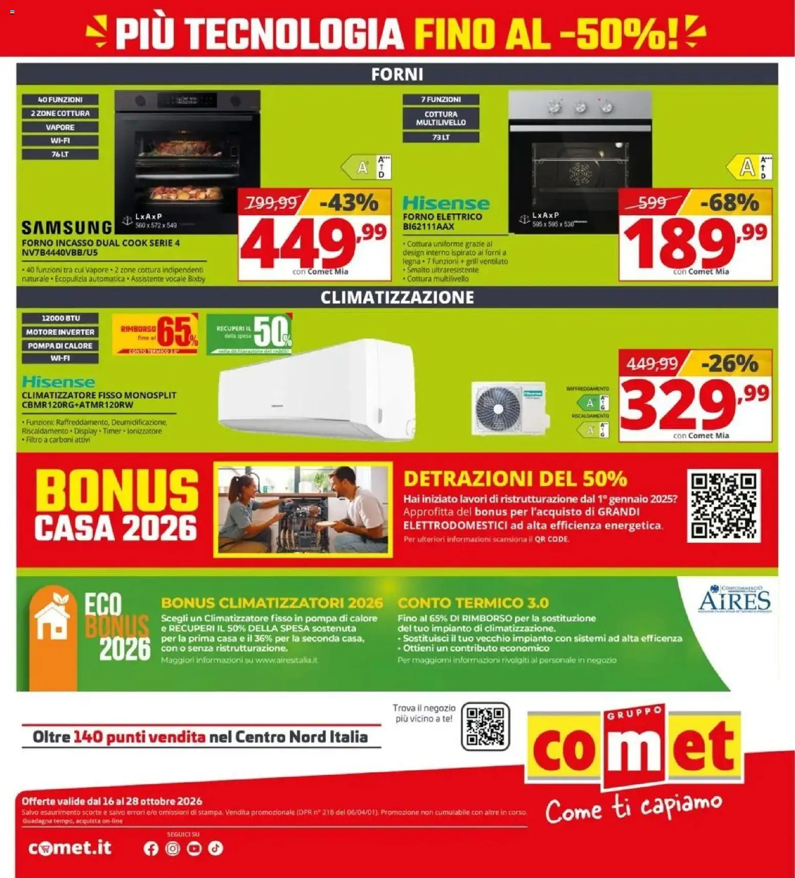 Nuovo Comet volantino attuale dal 16/10/2026 > offerte anteprima 🛍️ | Pagina: 16 | Prodotti: Climatizzatore, Tè, Forno, Forno elettrico
