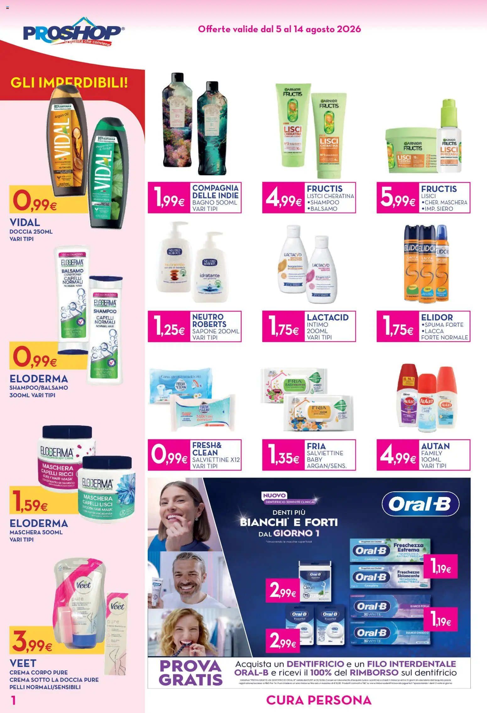 Volantino Proshop del 05/08/2026 | Pagina: 2 | Prodotti: Shampoo, Balsamo, Filo interdentale, Doccia