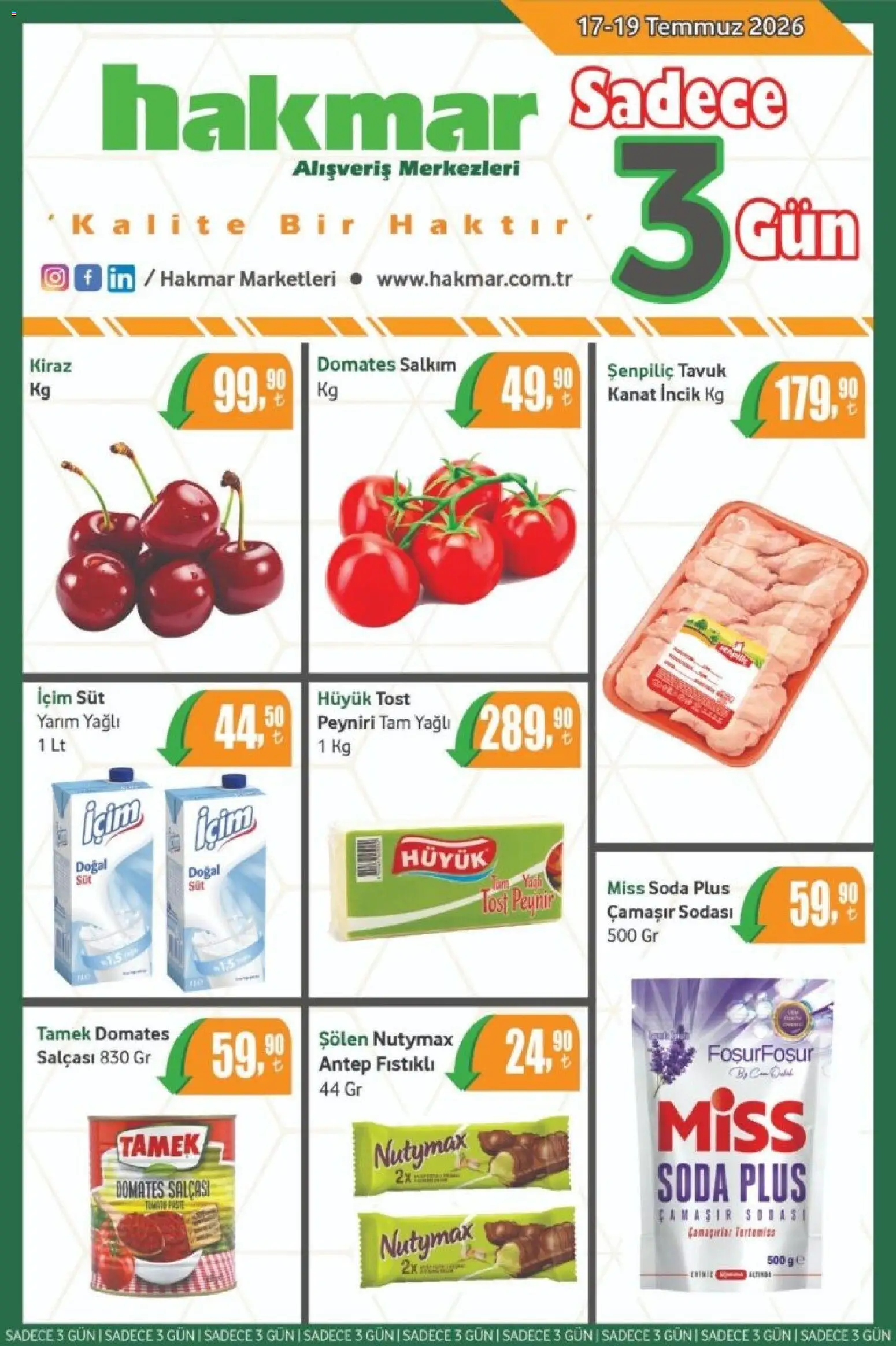 Hakmar - Katalog Sadece 3 Gün - 17 Temmuz 2026 tarihinden itibaren geçerlidir | Sayfa: 1 | Ürünler: Süt, Peynir, Kiraz, Soda