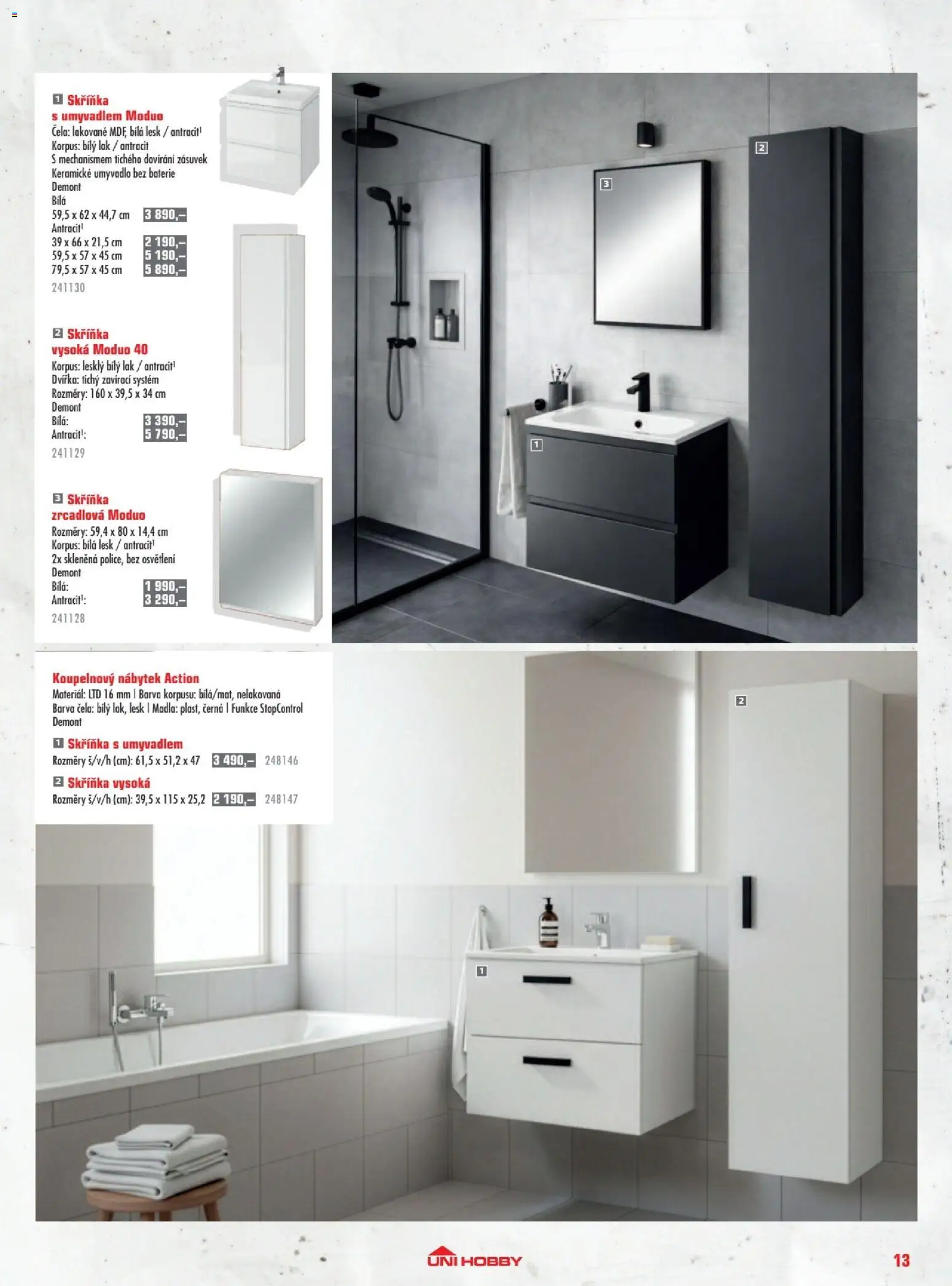 Uni Hobby katalog - Dlažby, obklady a sanita 2026 od 20.02.2026 | Strana: 13 | Produkty: Koupelnový nábytek, Skříňka, Umyvadlo, Baterie