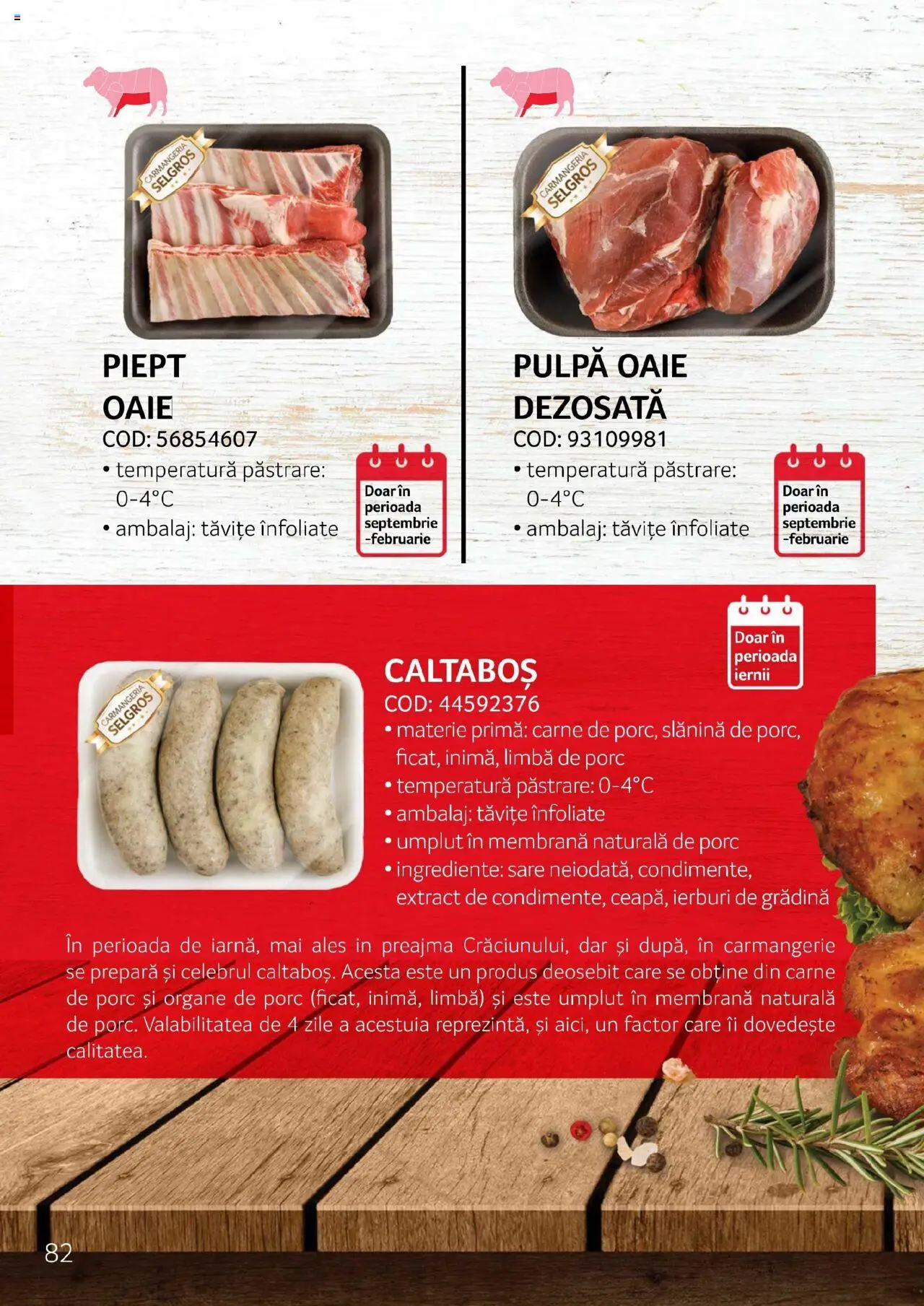 Noul catalog Selgros – valabil de la 27.04.2023 | Pagină: 82 | Produse: Chaussures de ski, Oțet, Carne De Porc, Sare