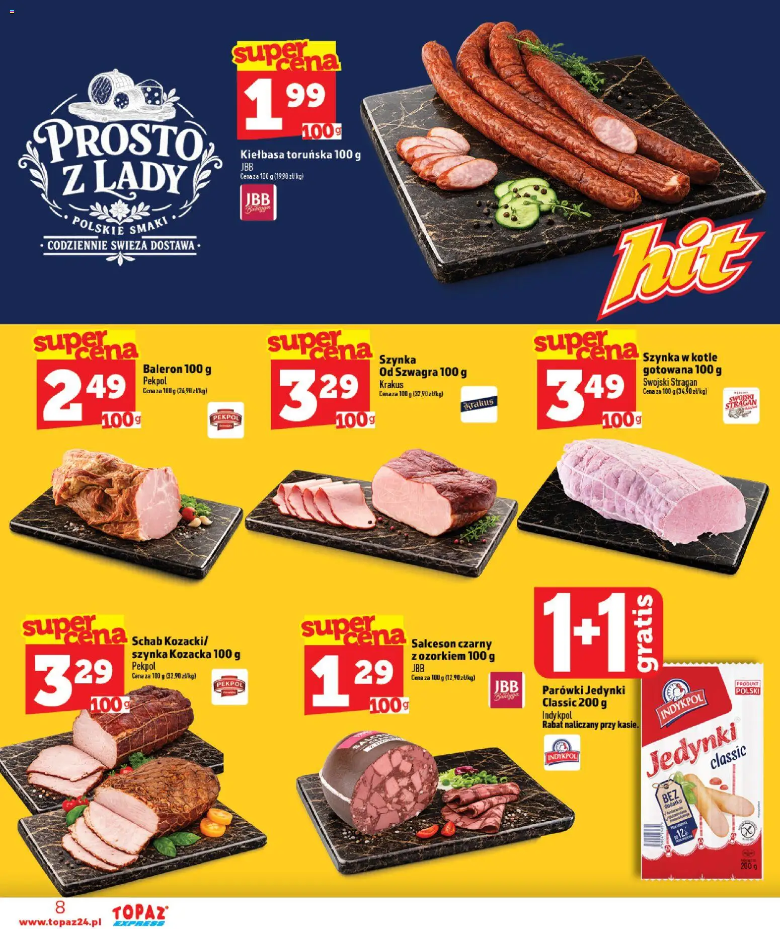 Topaz gazetka - Express od 13.08.2026 | Strona: 8 | Produkty: Kiełbasa, Schab, Szynka, Salceson