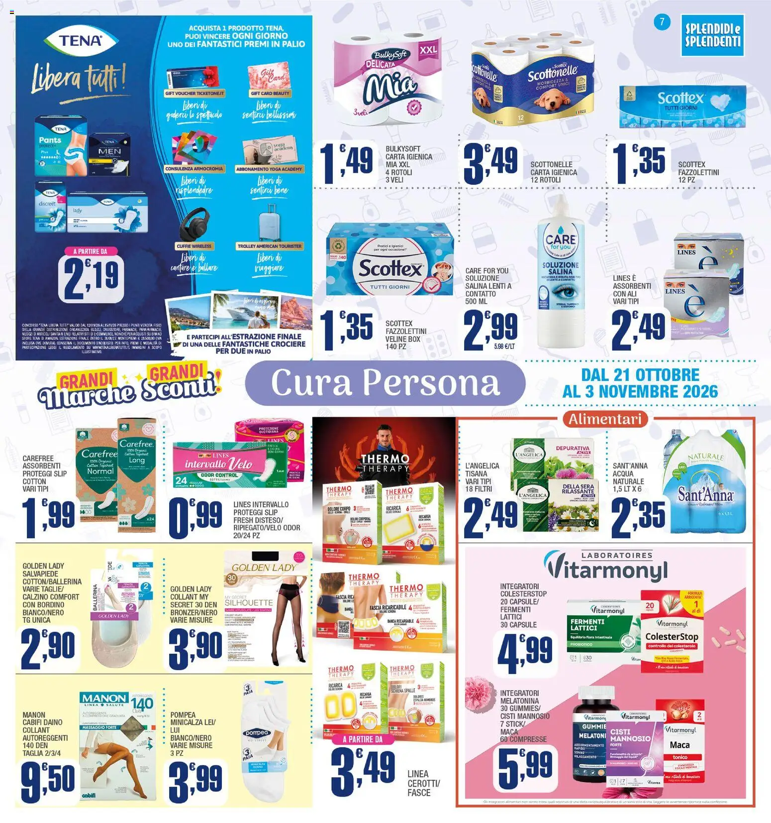 Volantino Splendidi e Splendenti del 21/10/2026 | Pagina: 7 | Prodotti: Carta igienica, Veline, Cuffie, Trolley