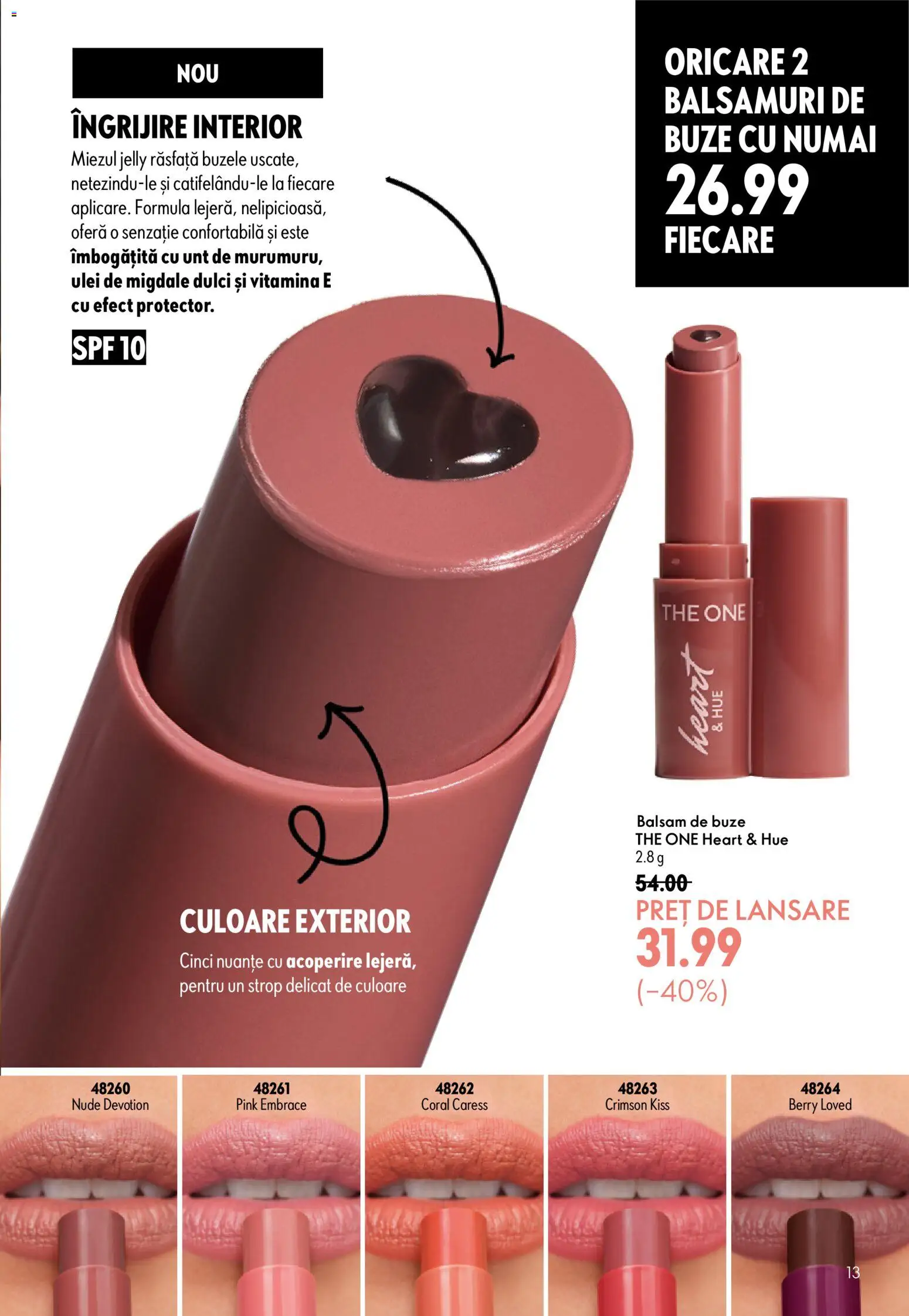 Noul catalog Oriflame – valabil de la 29.07.2026 | Pagină: 13 | Produse: Migdale, Unt, Ulei, Balsam de buze