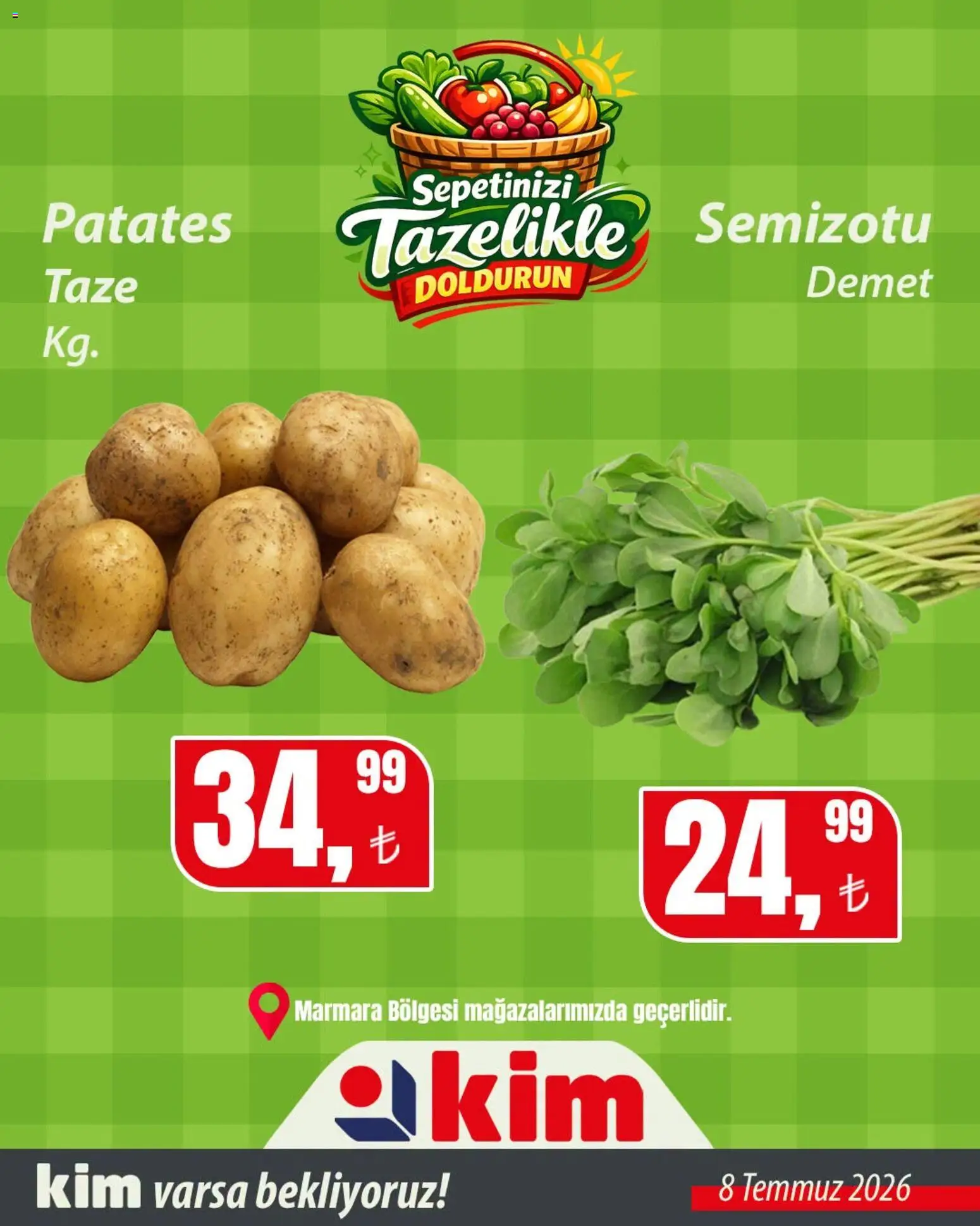 Kim Market - Sebze ve meyve - 08 Temmuz 2026 tarihinden itibaren geçerlidir | Sayfa: 9 | Ürünler: Patates