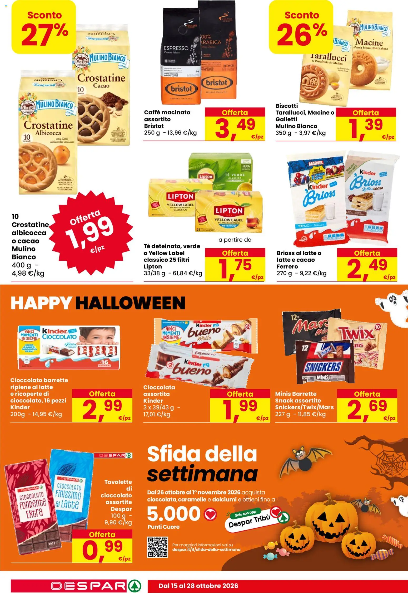 Volantino Despar del 15/10/2026 | Pagina: 14 | Prodotti: Caffè, Latte, Snickers, Caffè macinato