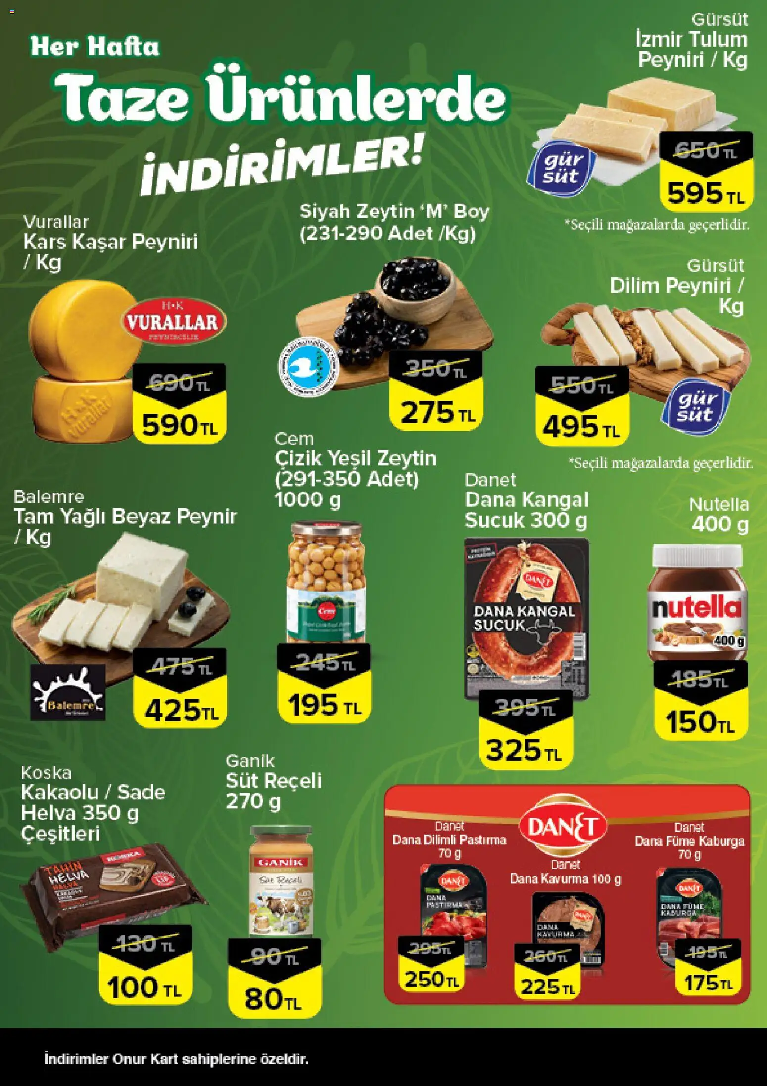Onur Market - Taze Ürünlerde İndirimler - Bursa - 13 Ağustos 2026 tarihinden itibaren geçerlidir | Sayfa: 2 | Ürünler: Süt, Zeytin, Dana füme, Sucuk