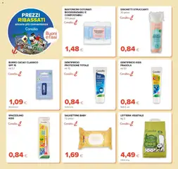Anteprima del volantino Oasi volantino Prezzi Ribassati valido a partire dal 21/08/2026 | Pagina: 34 | Prodotti: Dentifricio, Spazzolino, Dischetti struccanti, Mais
