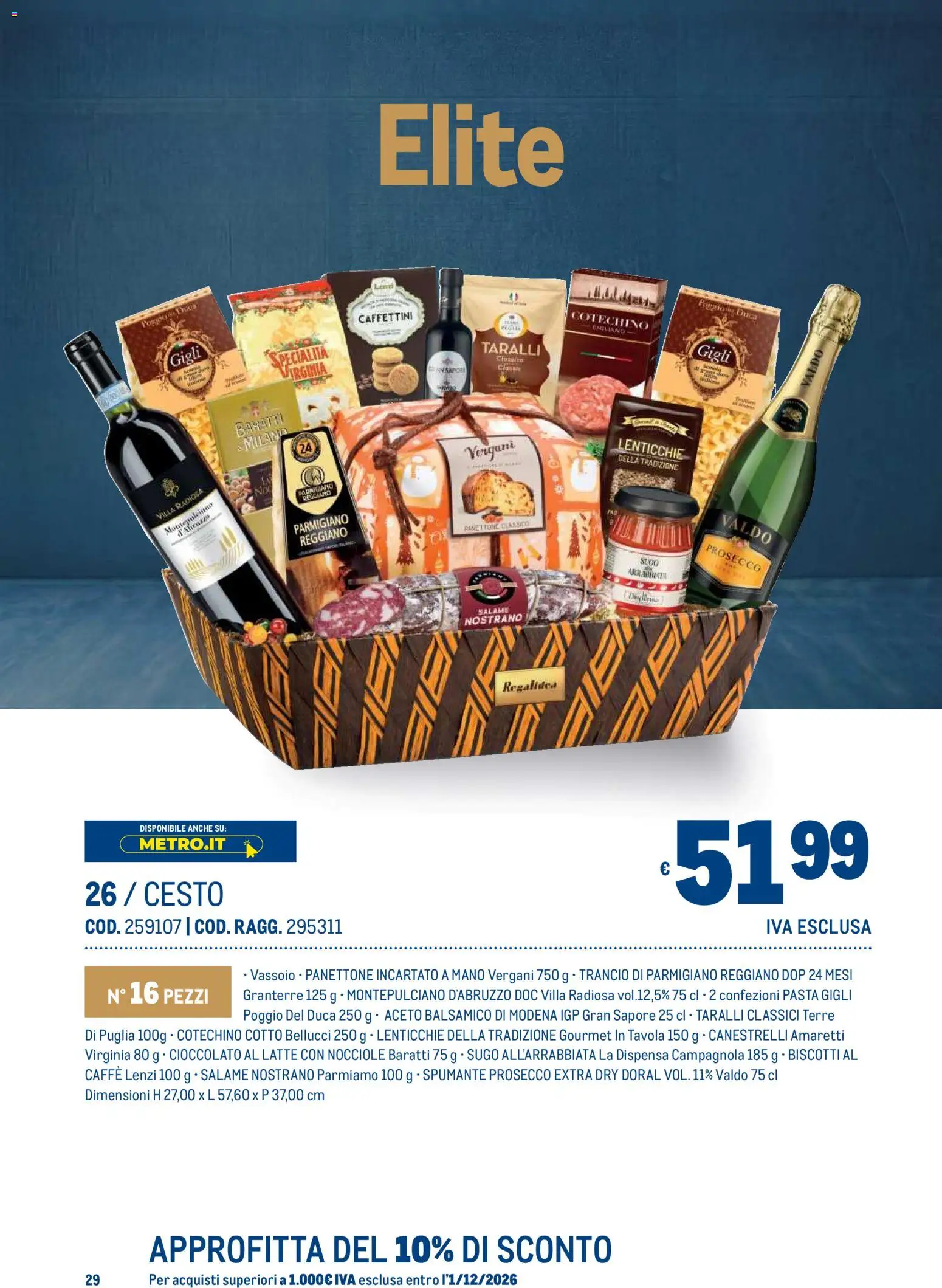 Volantino Metro del 19/10/2026 | Pagina: 29 | Prodotti: Biscotti, Prosecco, Taralli, Vassoio