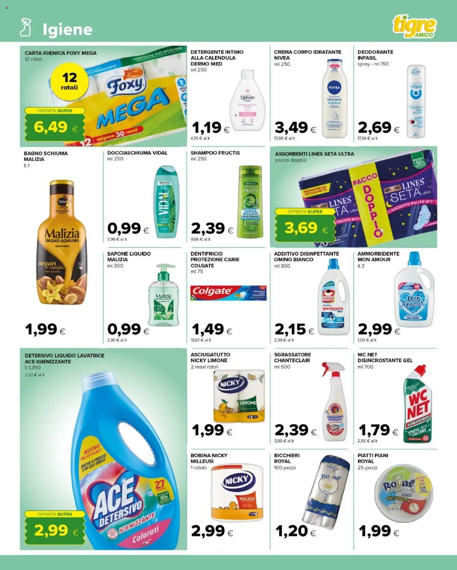 Volantino Tigre del 17.06.2026 | Pagina: 11 | Prodotti: Shampoo, Carta igienica, Dentifricio, Asciugatutto