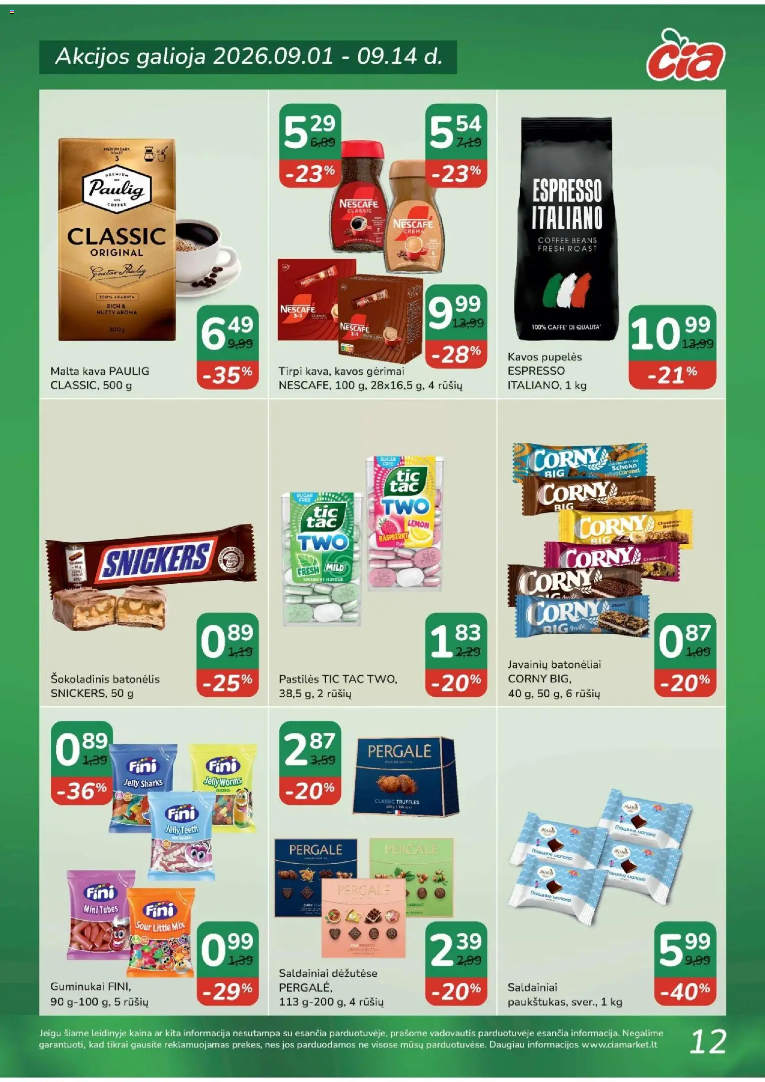 ČIA MARKET akcijos nuo 2026.09.01 | Puslapis: 12 | Prekių: Kava, Guminukai, Šokoladinis batonėlis, Saldainiai