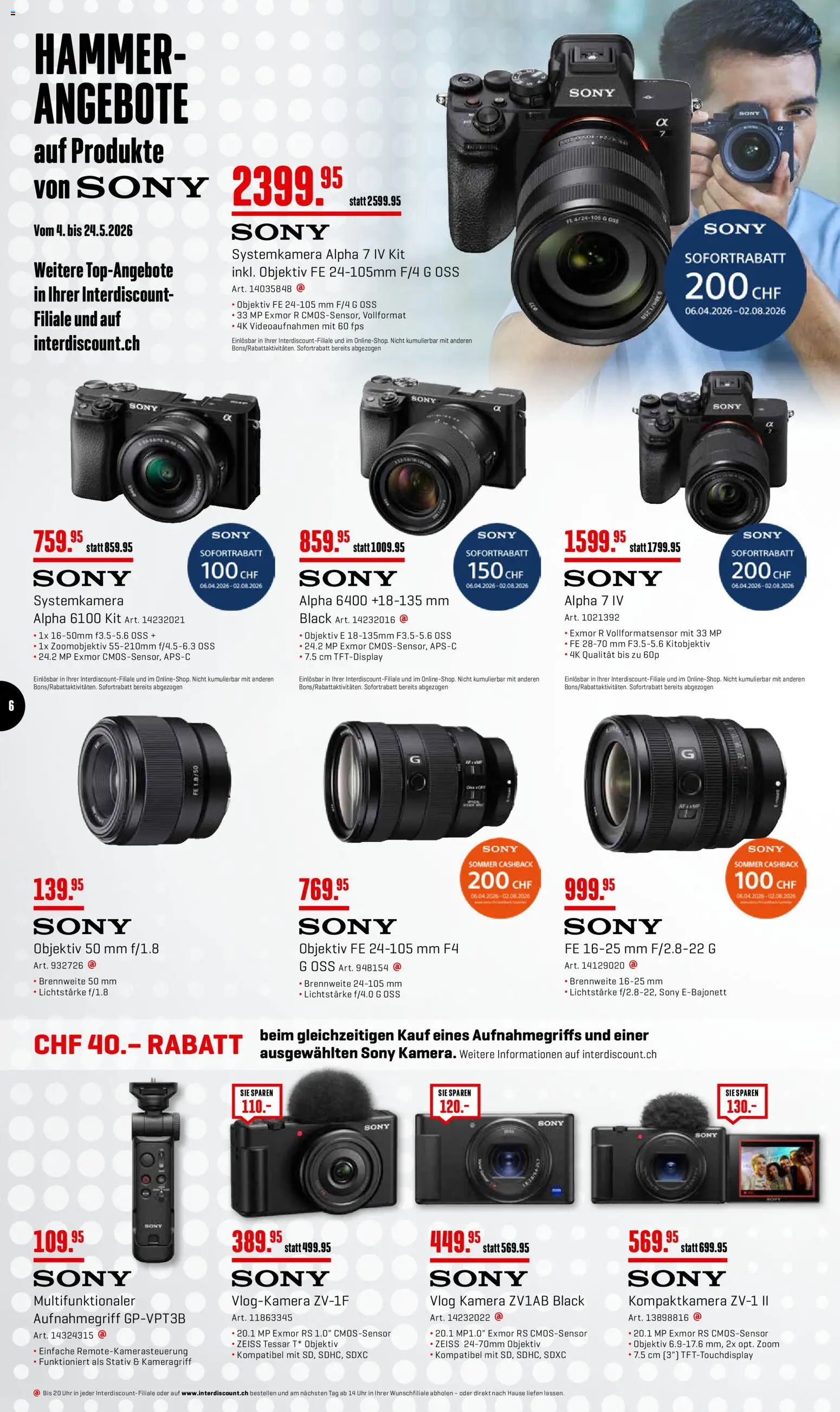 Interdiscount aktionen Wochen Knaller – gültig ab 11.05.2026 | Seite: 6 | Produkte: Systemkamera, Objektiv, Stativ, Sony