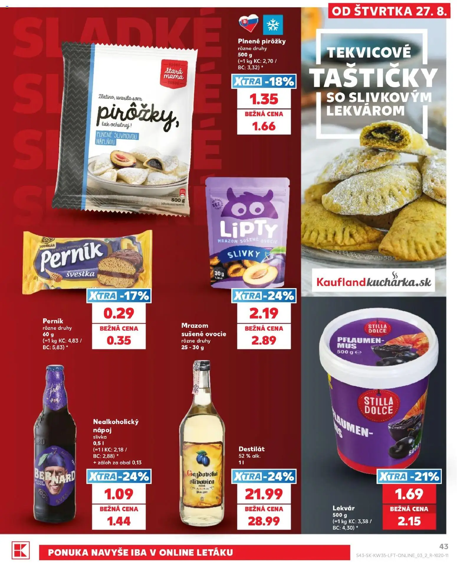Nové Kaufland akcie – leták je platný od 27.08.2026 | Strana: 43 | Produkty: Lekvár, Destilát, Slivky, Ovocie