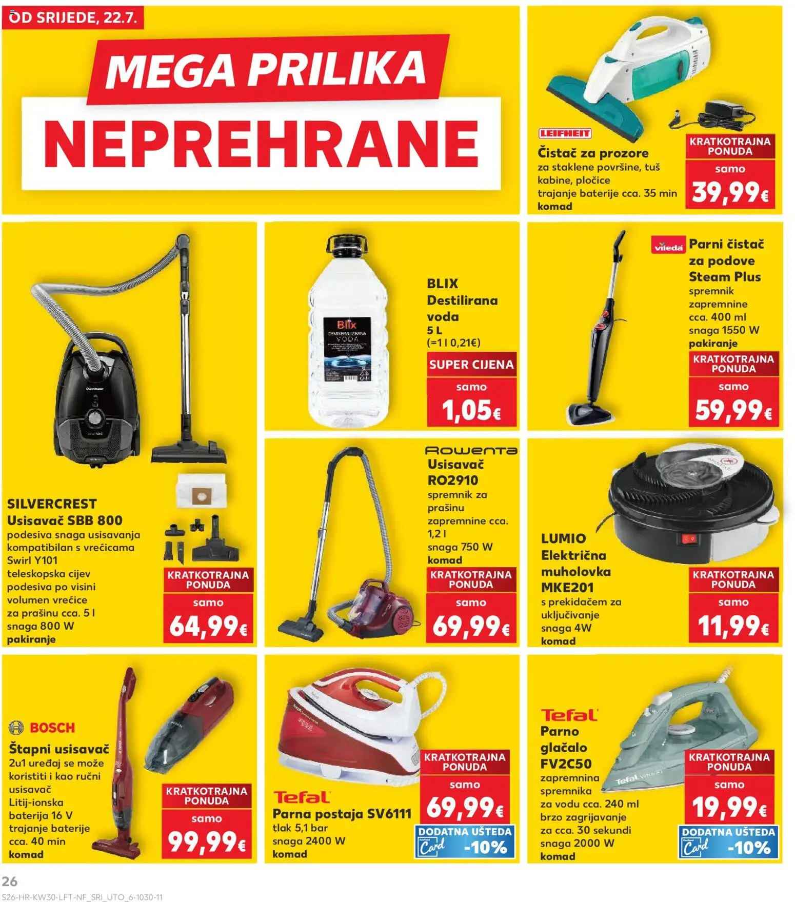 Kaufland HR akciós ujság - amely érvényes a következő dátumtól: 2026.07.22. | Oldal: 26 | Termékek: Bosch, SilverCrest, Párna, Leifheit