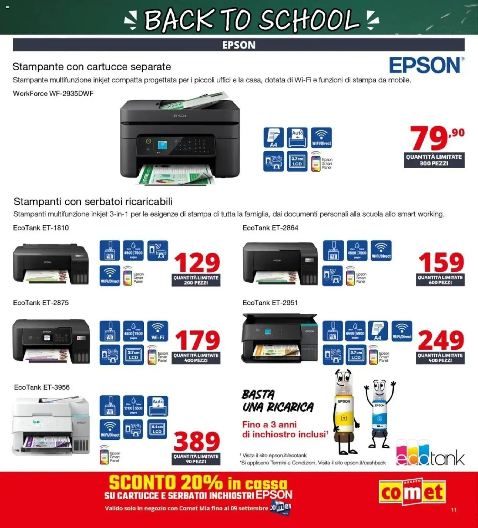 Nuovo Comet - Back to school dal 20/08/2026 > offerte anteprima 🛍️ | Pagina: 11 | Prodotti: Stampante, Stampa