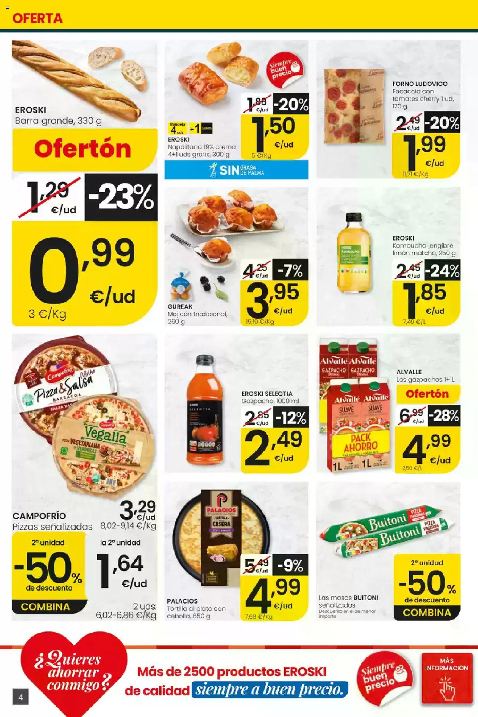 Eroski folleto Center │ válido desde el 16/07/2026 | Página: 4 | Productos: Pizza, Tomates, Ρυζογκοφρέτα, Bandeja