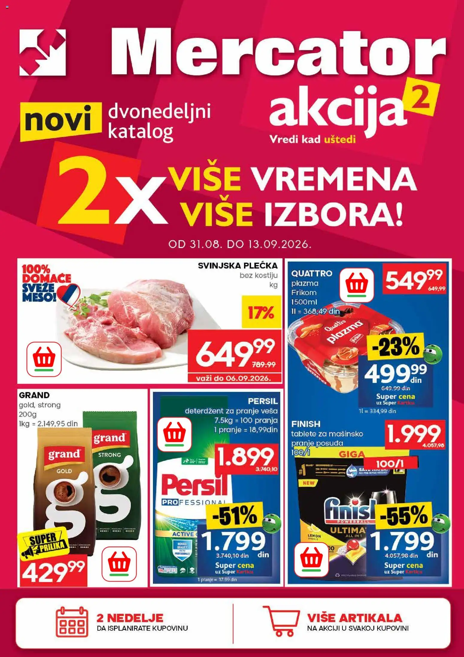 Mercator katalog - važi od 31.08.2026 | Strana: 1 | Proizvode: Deterdžent, Plazma, Svinjska plećka, Sat