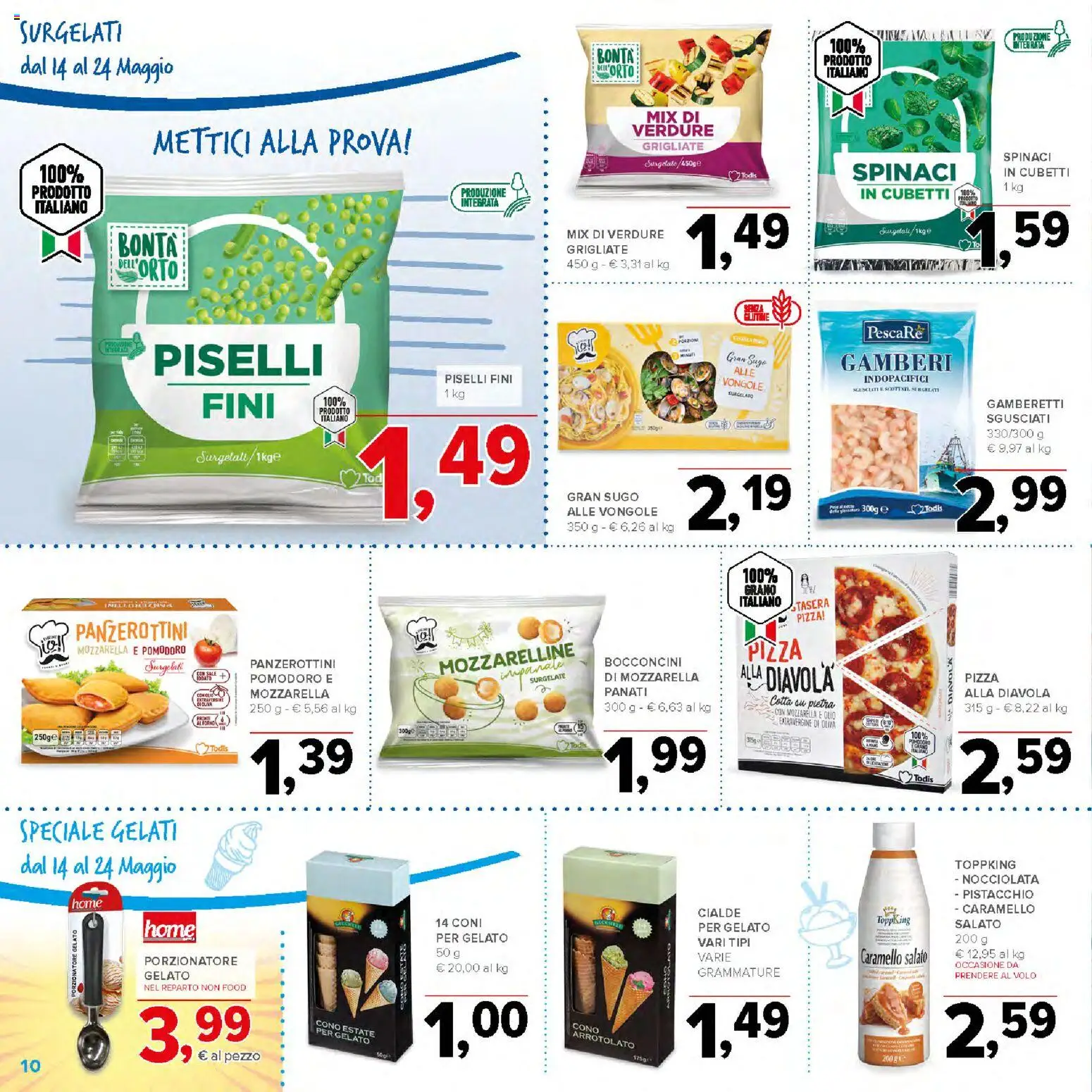 Volantino Todis del 14.05.2026 | Pagina: 10 | Prodotti: Verdure, Sale, Mozzarella, Spinaci