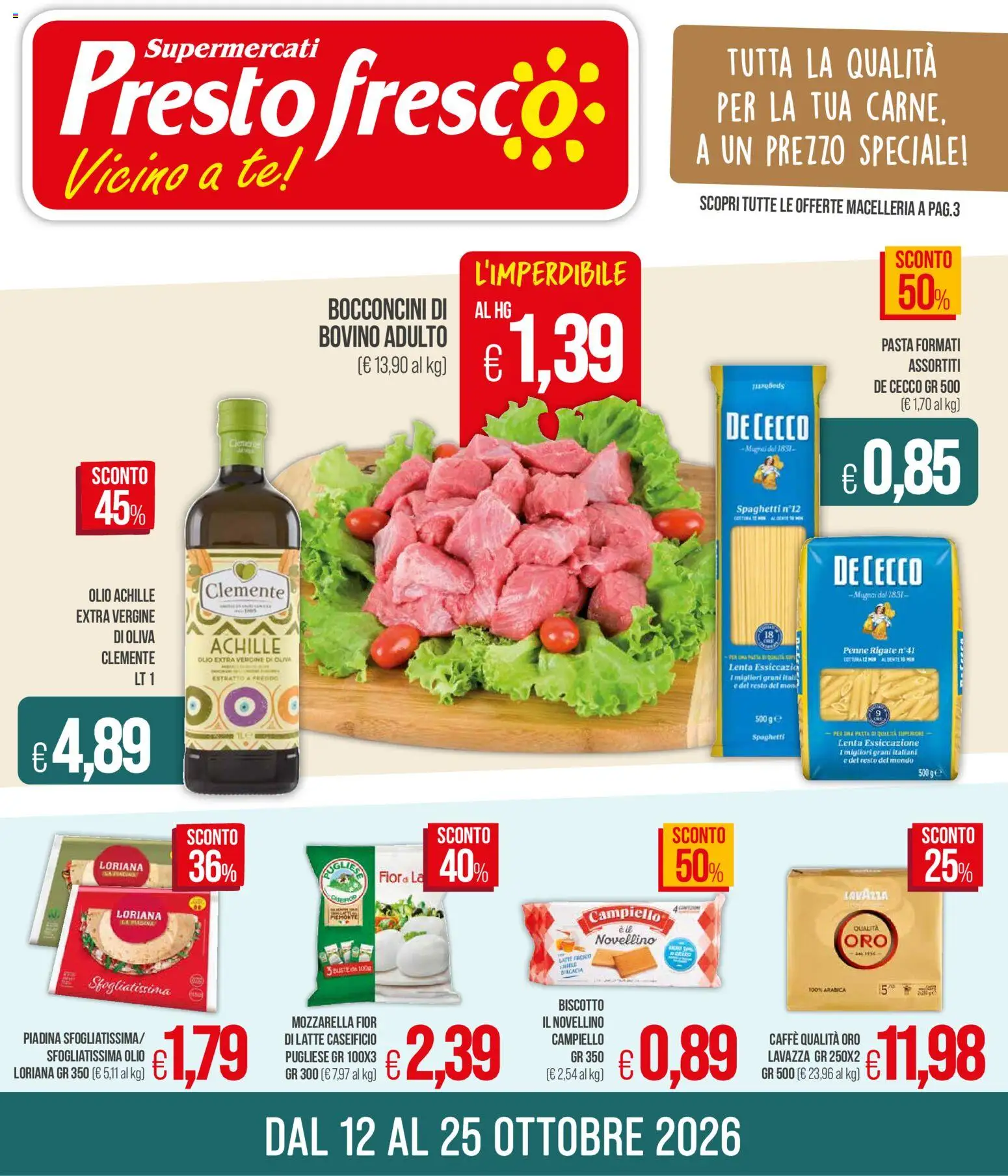 Presto Fresco Lunedì 12 Ottobre