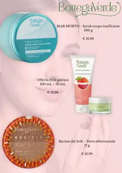 Anteprima del volantino Bottega Verde catalogo valido a partire dal 22.05.2026 | Pagina: 4 | Prodotti: Detergente, Scrub, Pompelmo, Olio di girasole