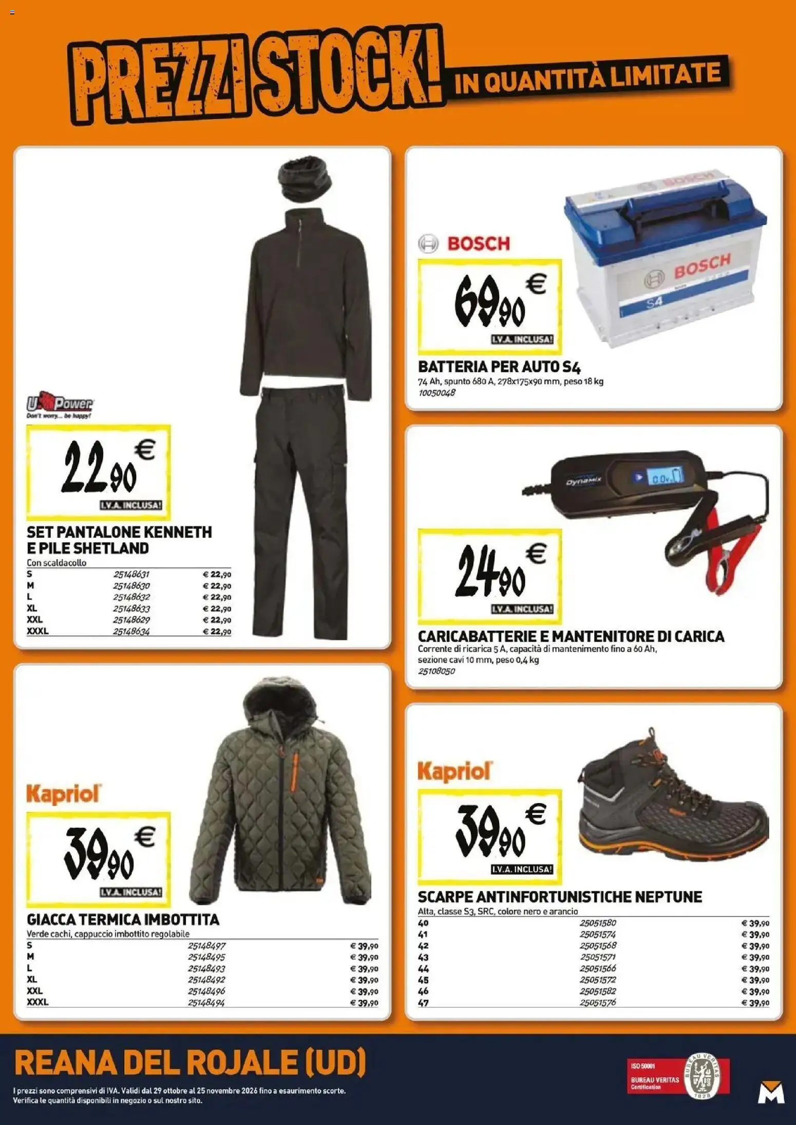 Nuovo Tecnomat catalogo dal 29/10/2026 > offerte anteprima 🛍️ | Pagina: 20 | Prodotti: Pile, Scarpe, Cappuccio, Batteria