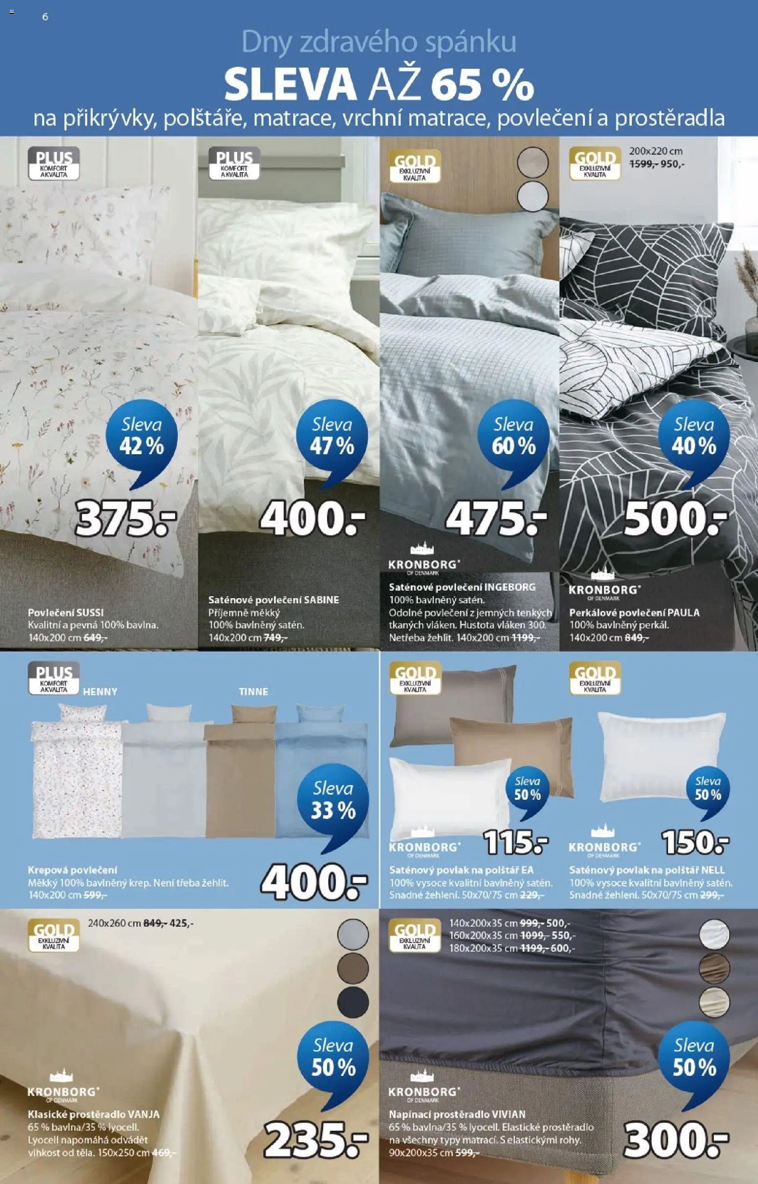 JYSK leták od 27.05.2026 | Strana: 6 | Produkty: Prostěradla, Polštář, Prostěradlo, Saténové povlečení